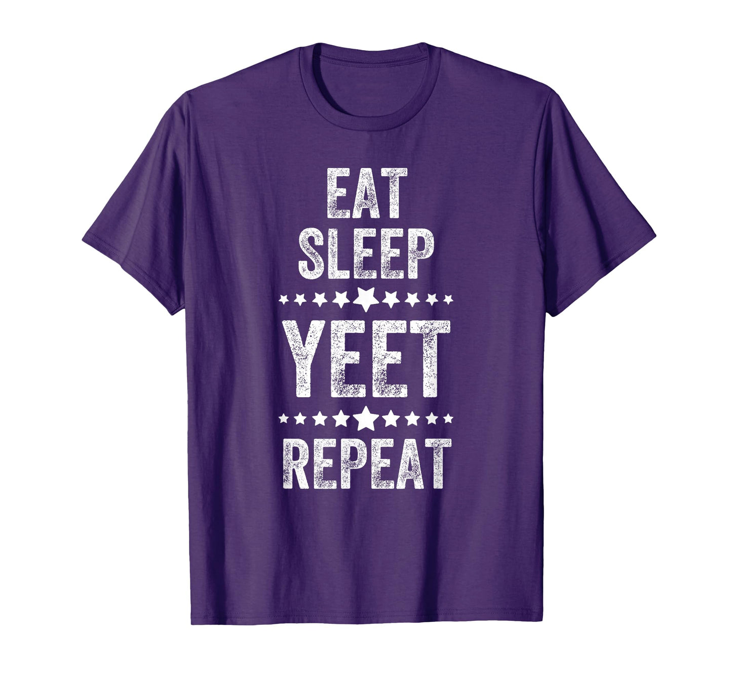 Eat Sleep Yeet Repeat, Vintage Style, Funny Saying T-Shirt