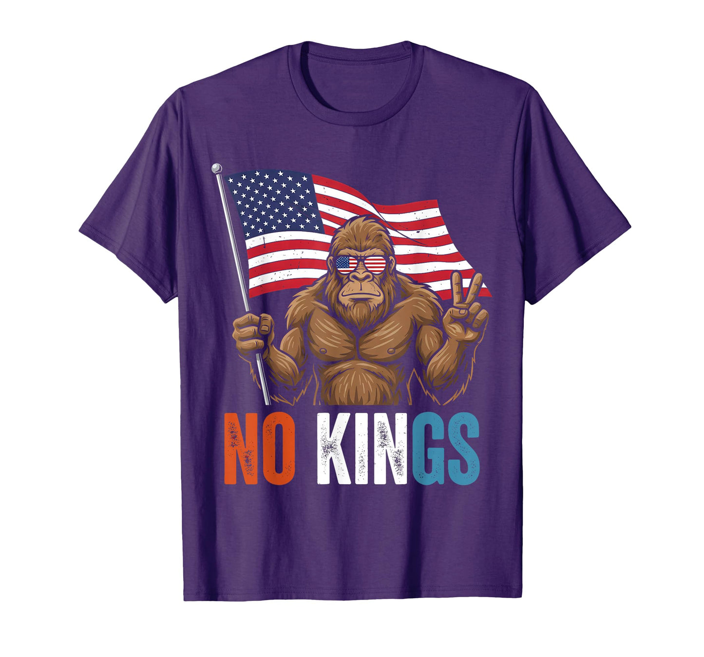 No Kings in America Bigfoot T-Shirt