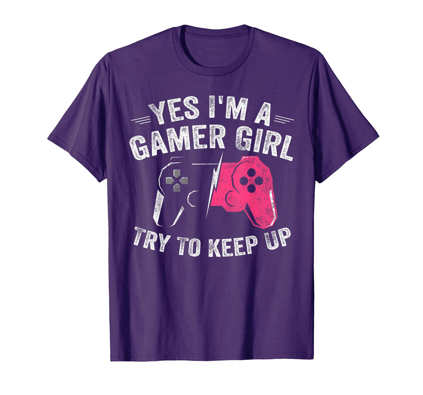 Yes I'm A Gamer Girl Funny Video Gamer Gift Gaming Lover T-Shirt