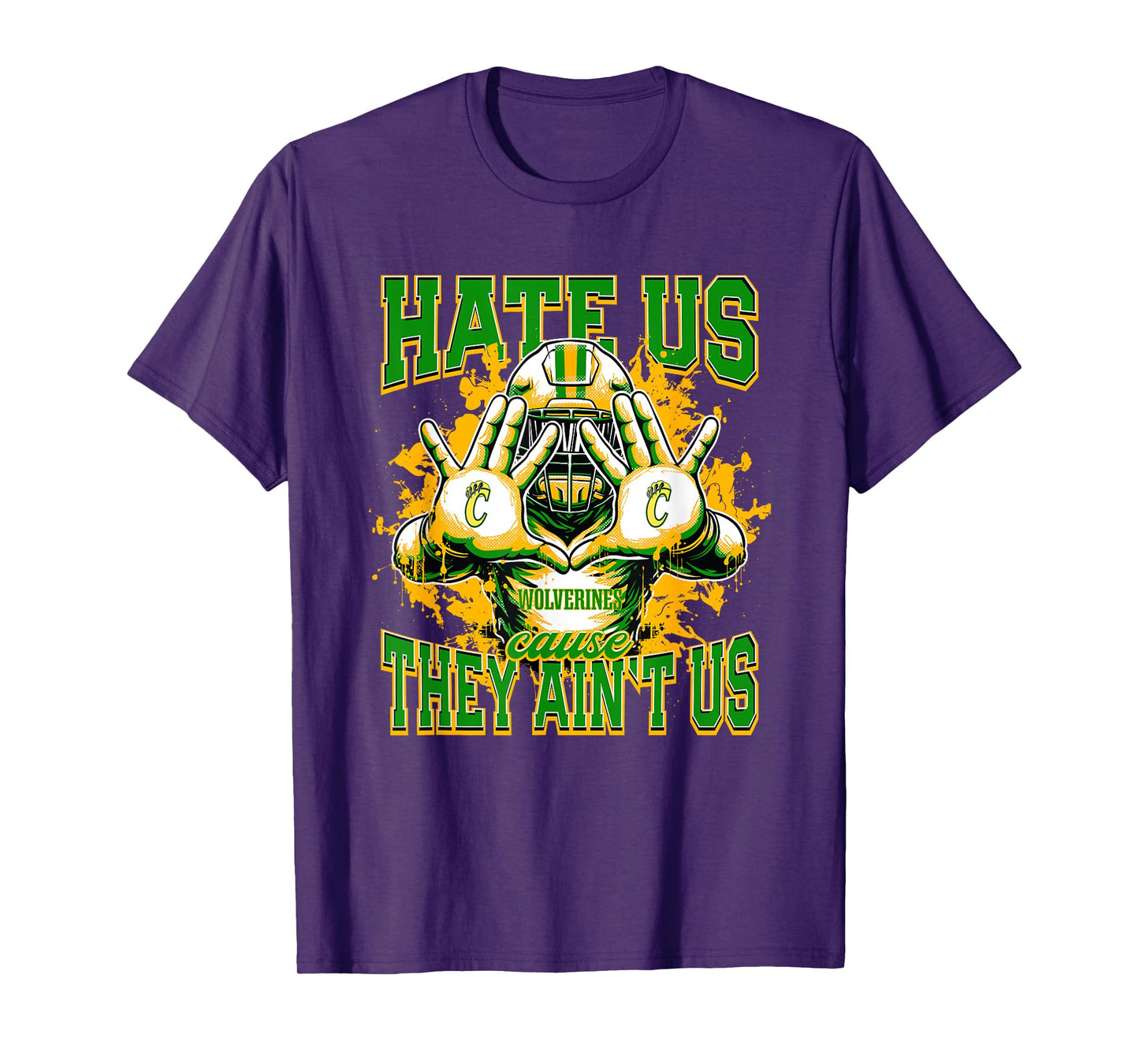 Carver Wolverines Logo Hate Us Cause They Ain't HS T-Shirt