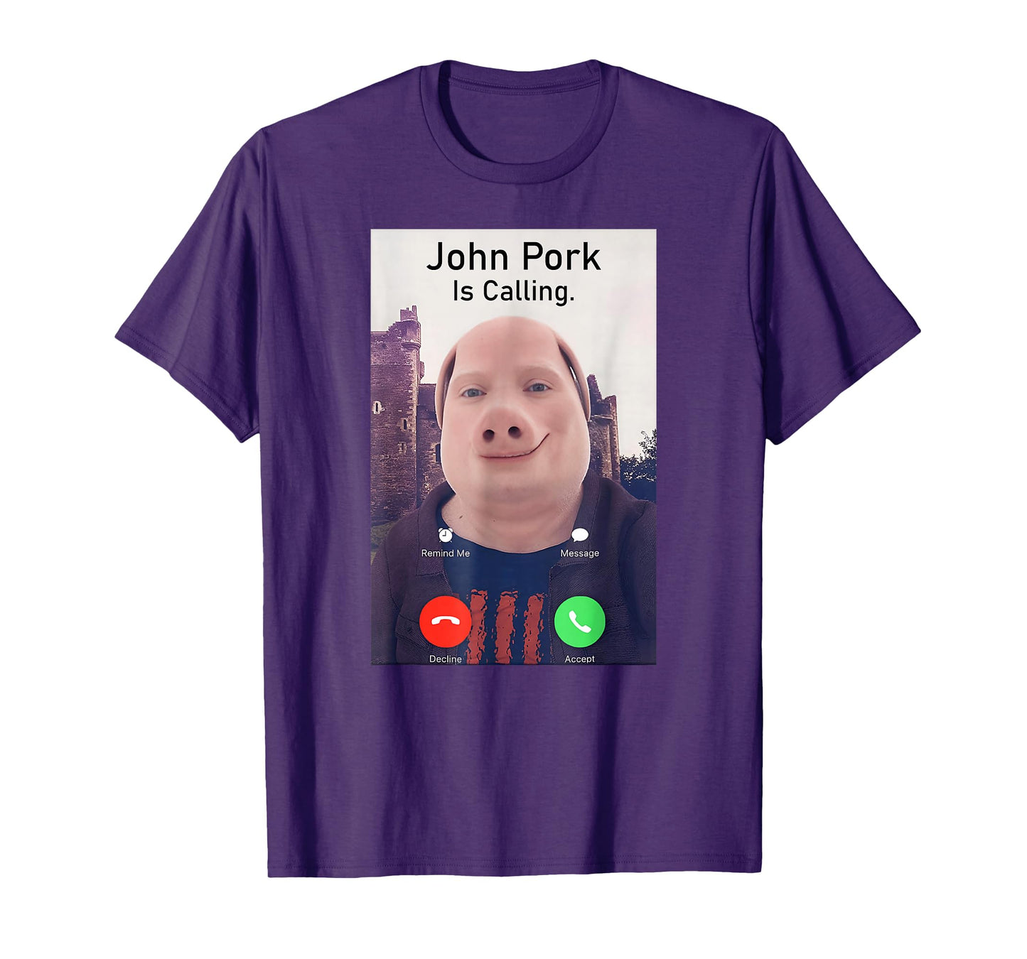 John Pork Is Calling Funny Sarcastic Answer Phone Humor T-Shirt