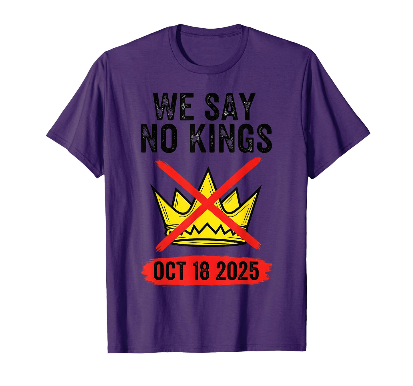 NO Kings Day 2.0 Tshirt T-Shirt