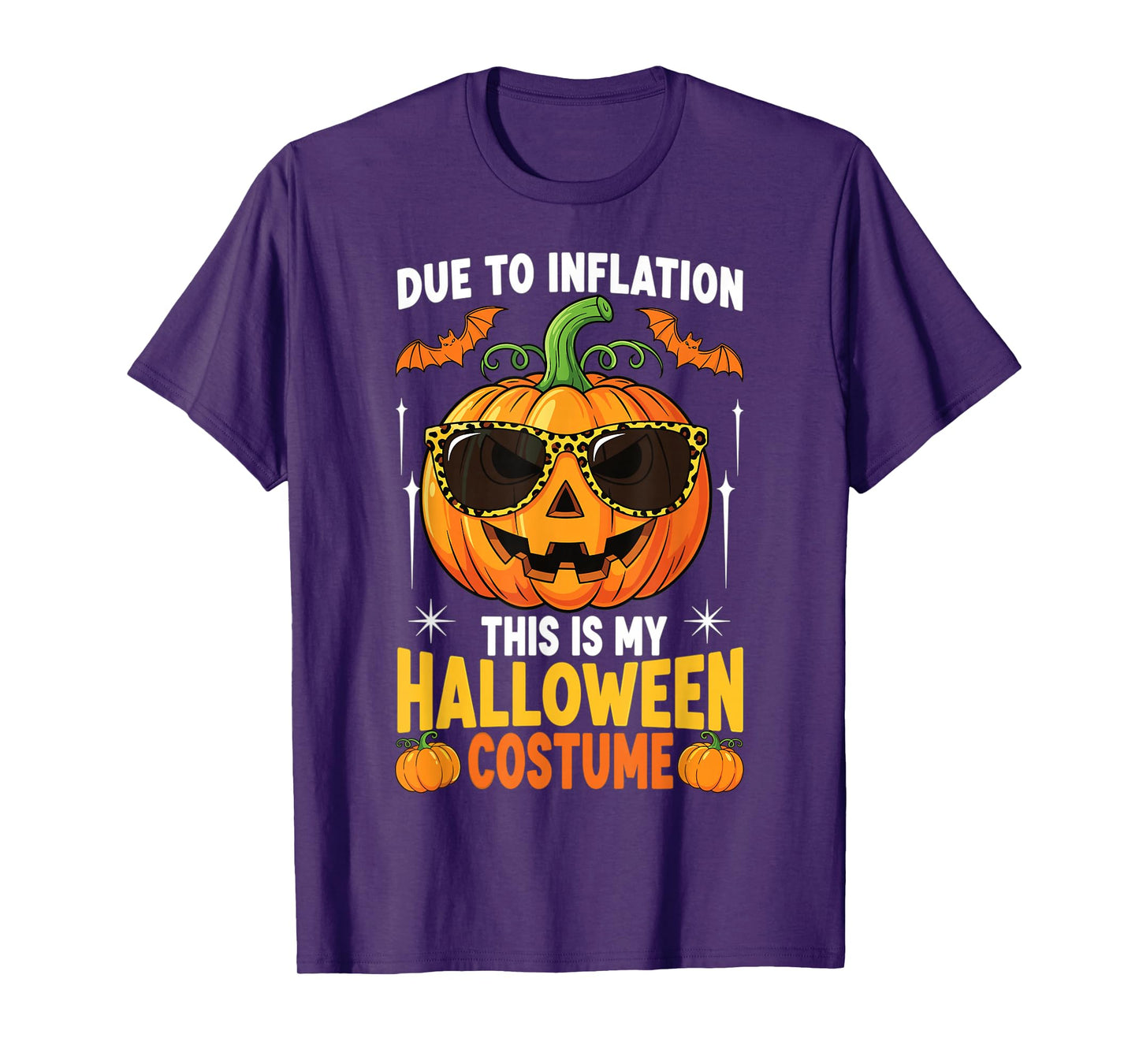 Due to Inflation This is My Halloween Costume T-Shirt