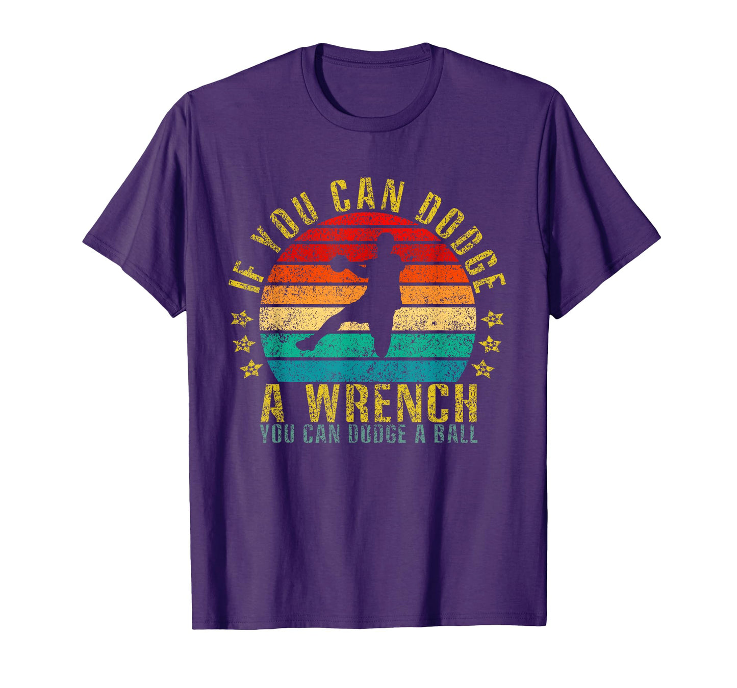 If You Can Dodge A Wrench You Can Dodge A Ball Funny Retro T-Shirt