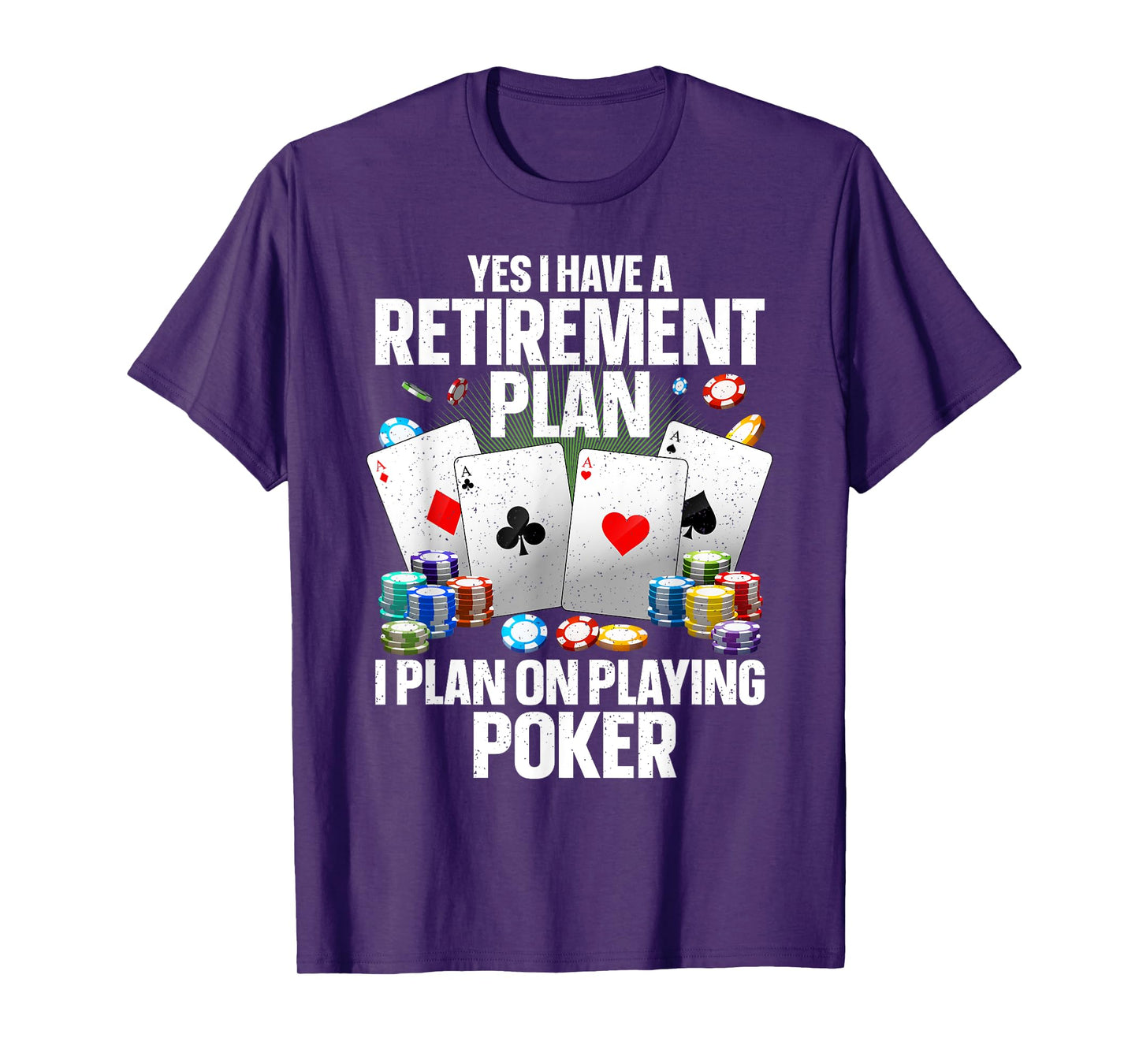 Funny Poker Design For Men Women Poker Player Poker Lover T-Shirt