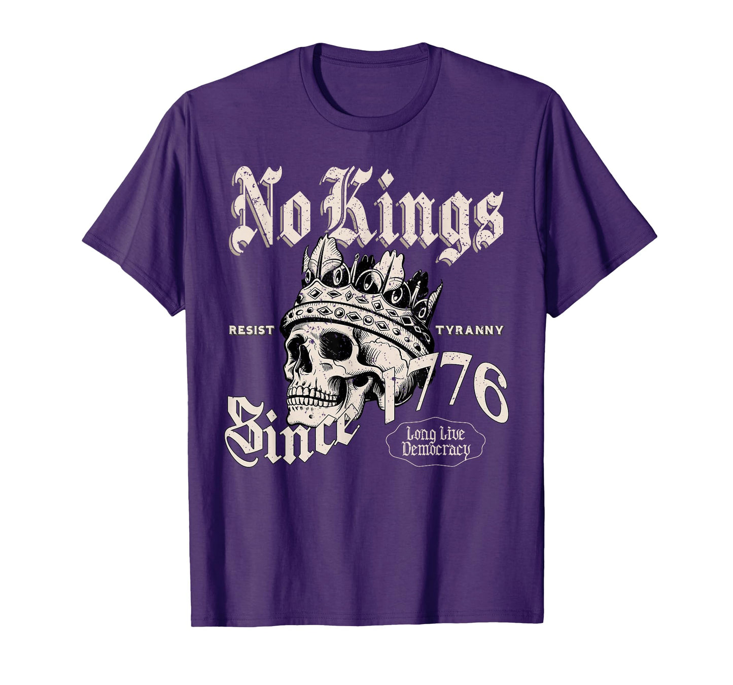 No Kings Since 1776 Skull Retro Political Protest T-Shirt