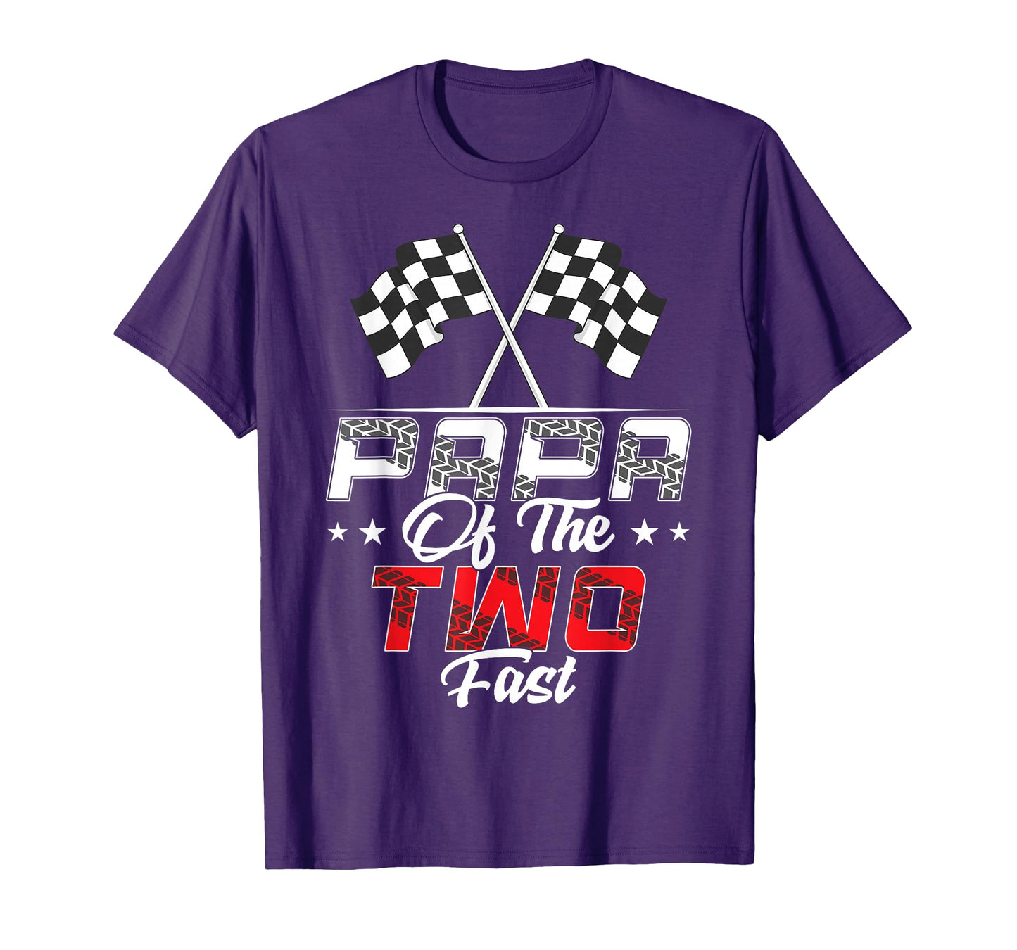 Papa Of The Two Fast Second Birthday Racing Car Family T-Shirt