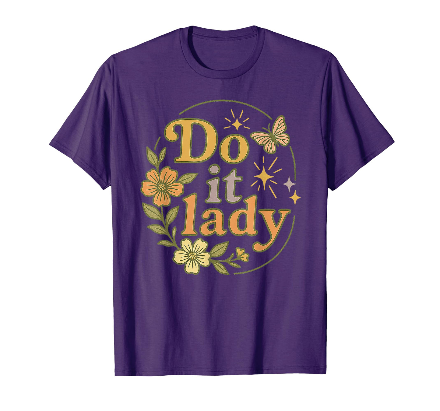Funny Do It Lady Chit Humor T-Shirt