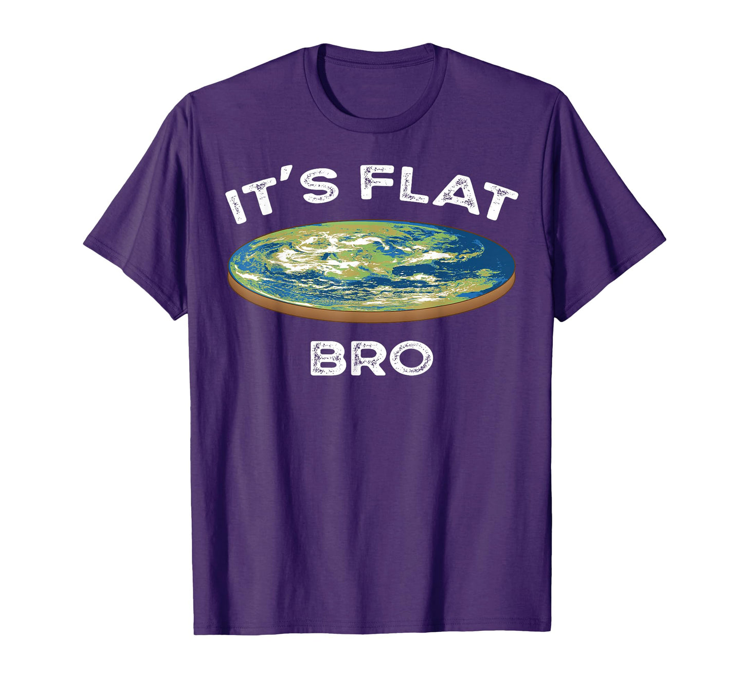 It's Flat Bro Funny Flat Earth Conspiracy Plot Secret Gift T-Shirt