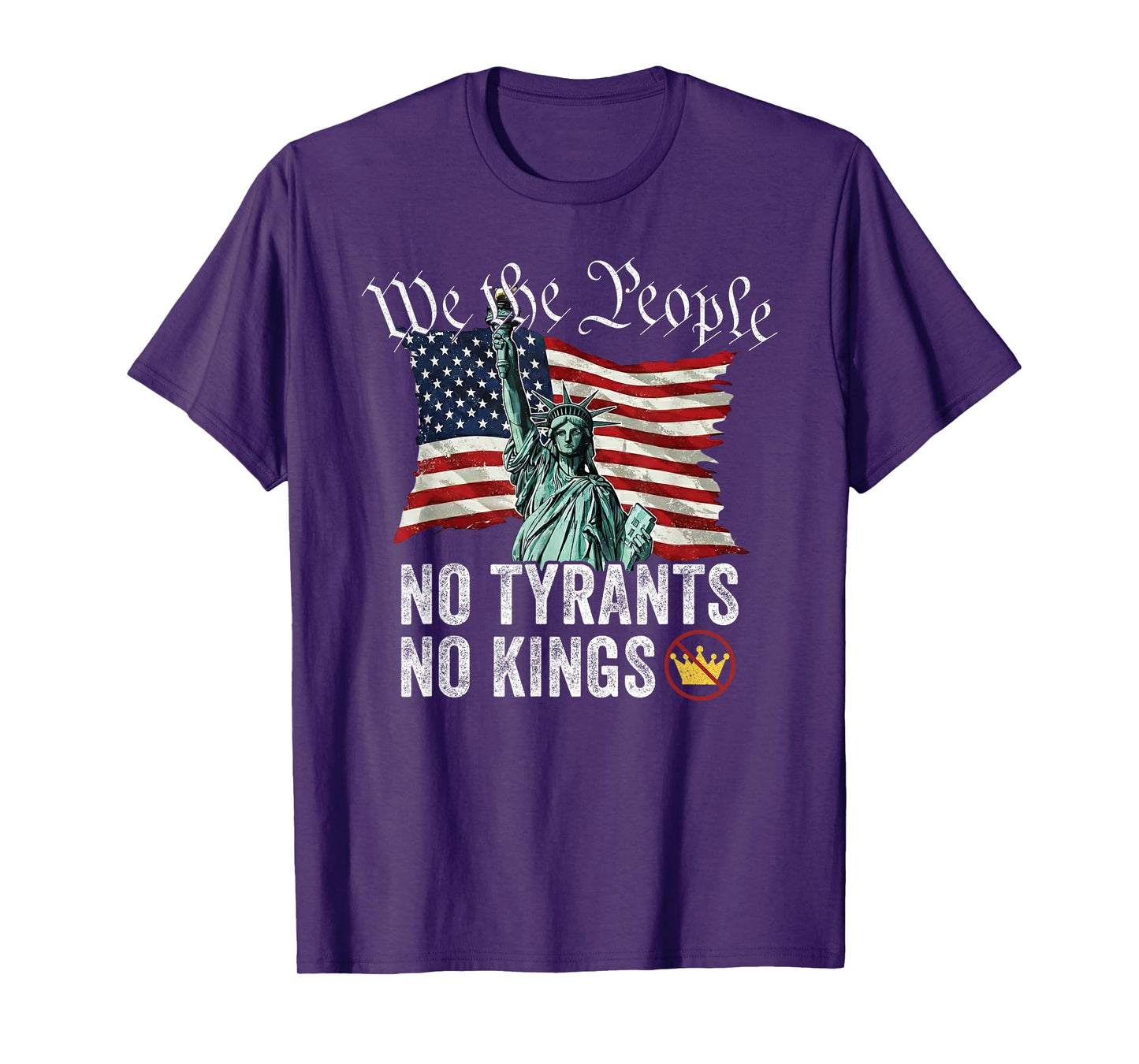We The People No Tyrants No Kings Liberty Tee T-Shirt