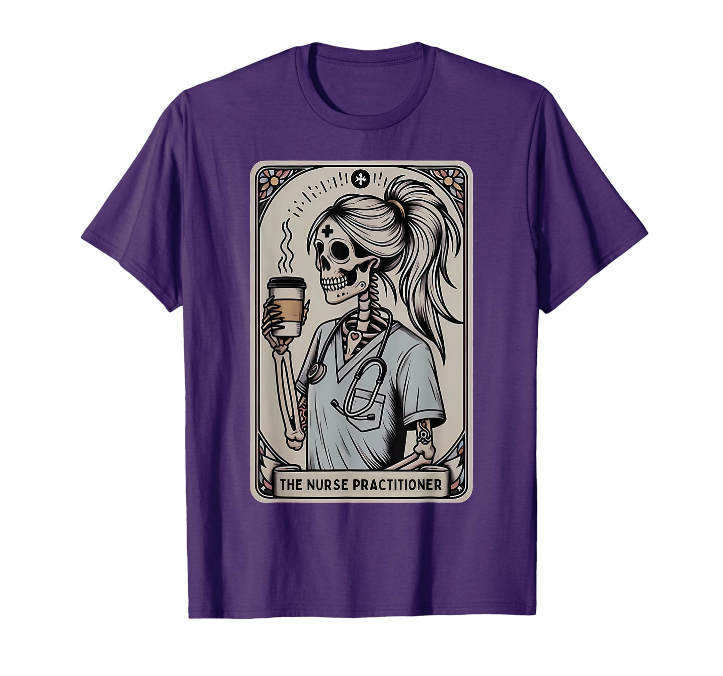 Nurse Practitioner Tarot Card Skeleton Halloween Witch Vibes T-Shirt