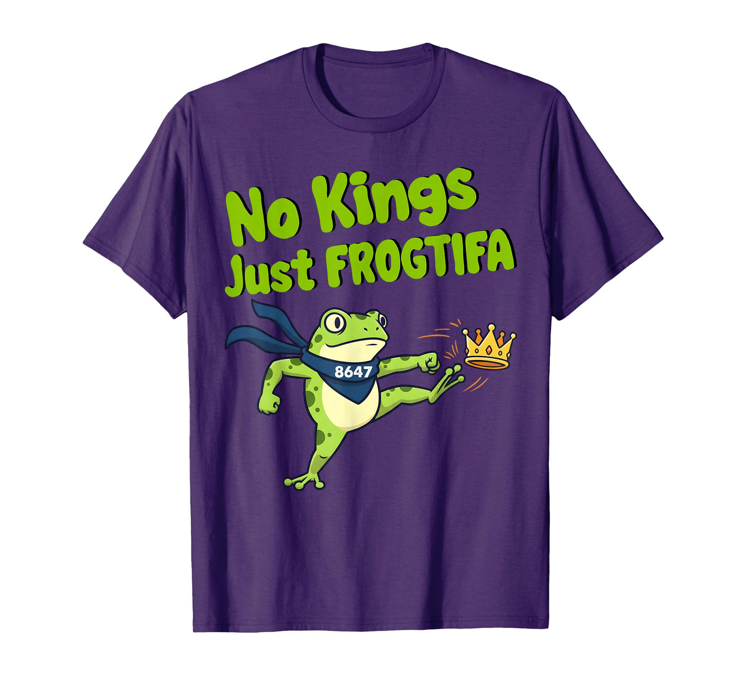 No Kings Just FROGTIFA Portland Frog 8647 Nope Crown Funny T-Shirt