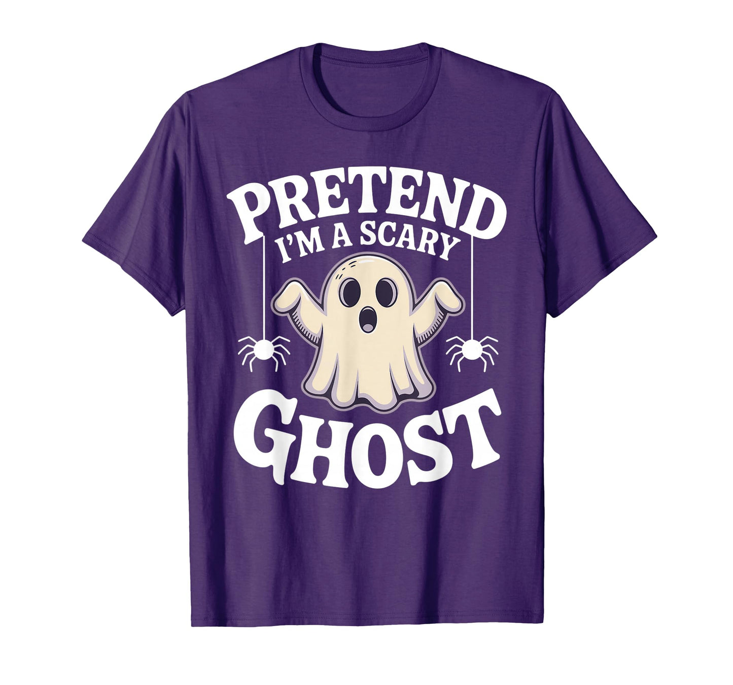 Pretend I'm A Scary Ghost Funny Lazy Halloween Ghost Costume T-Shirt