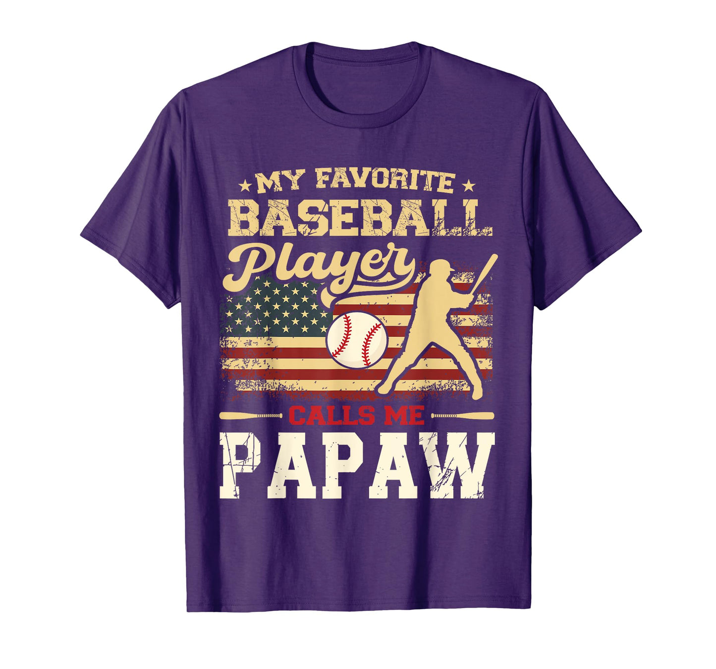 My Favorite Baseball Player Calls Me Papaw US Flag T-Shirt