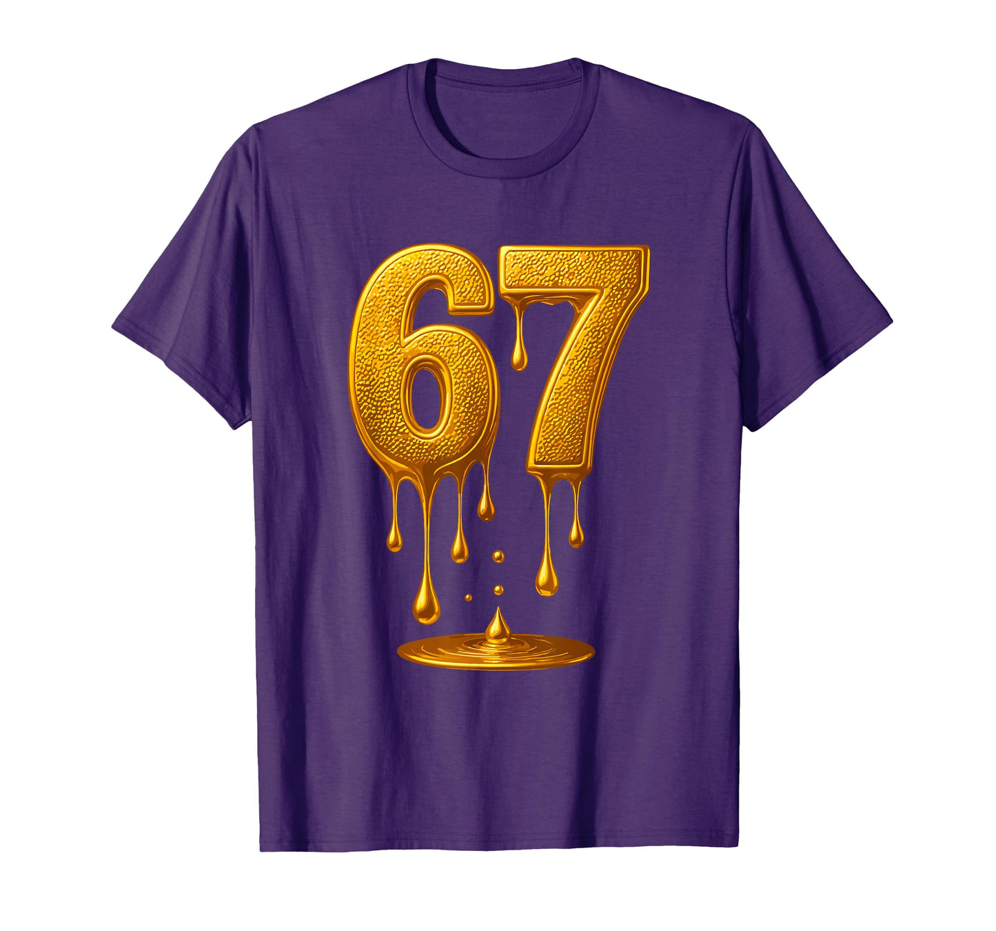 67 Gold Drip Six Seven Funny Gen Alpha Meme T-Shirt
