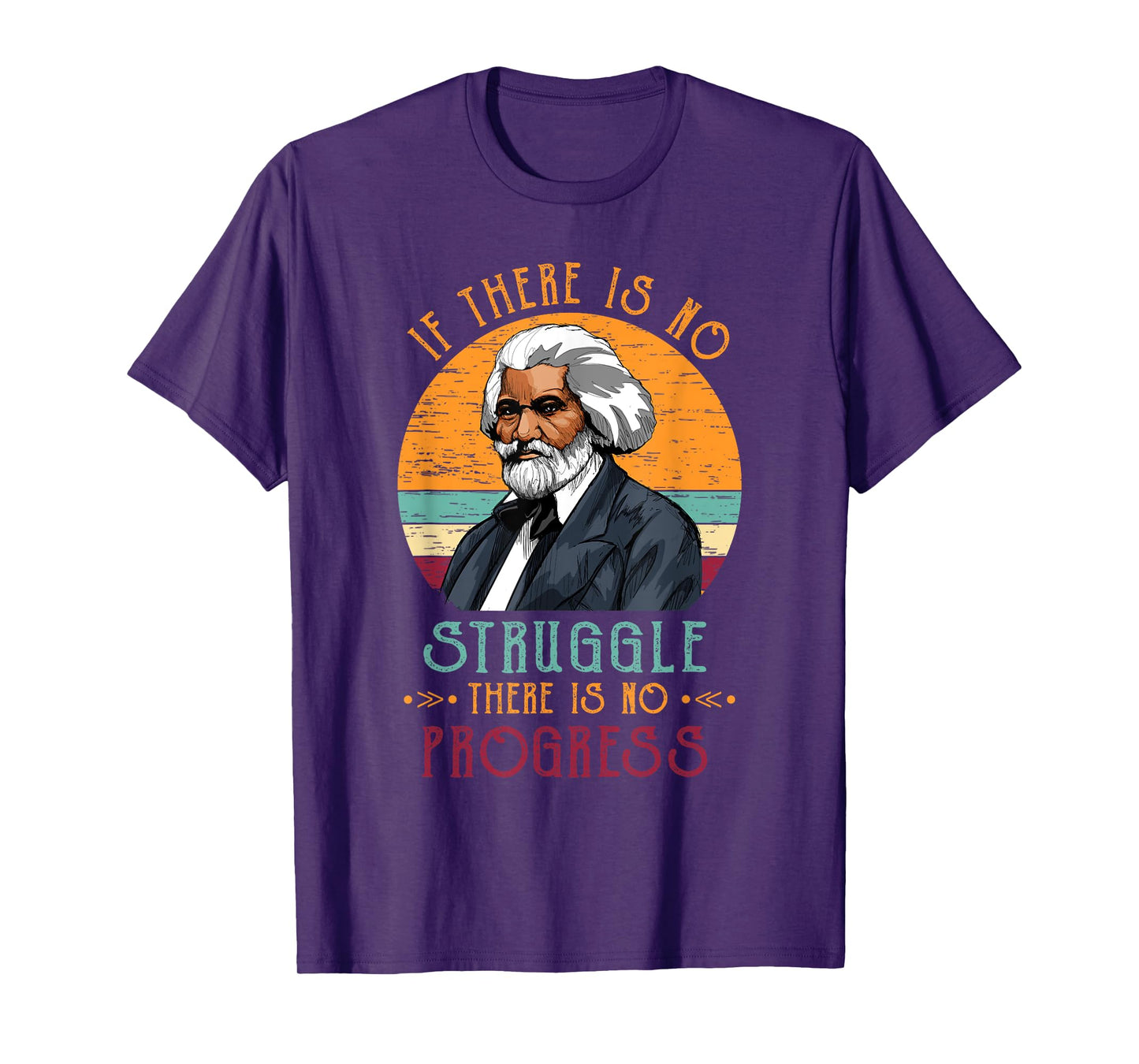 Frederick Douglass Quote Vintage Gift Black History Month T-Shirt