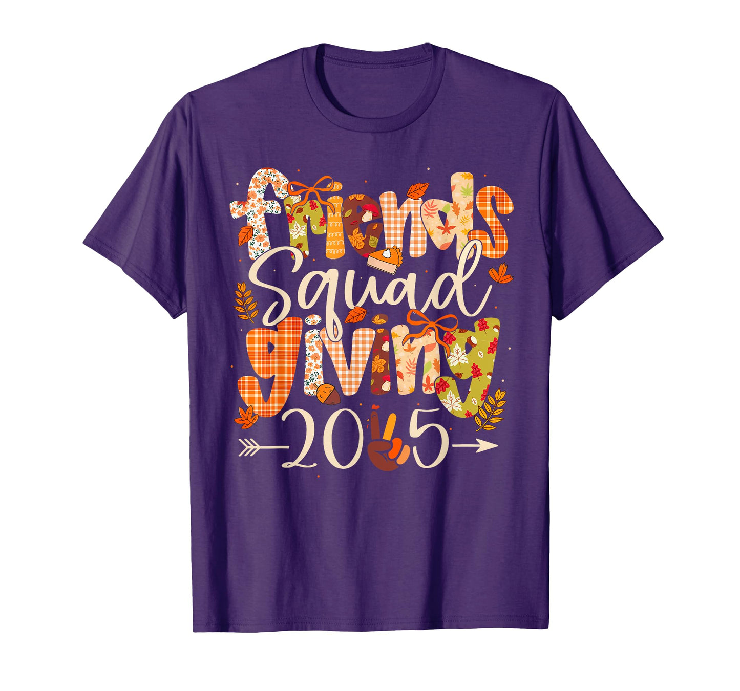 Friendsgiving 2025 Squad Group Matching Thanksgiving T-Shirt