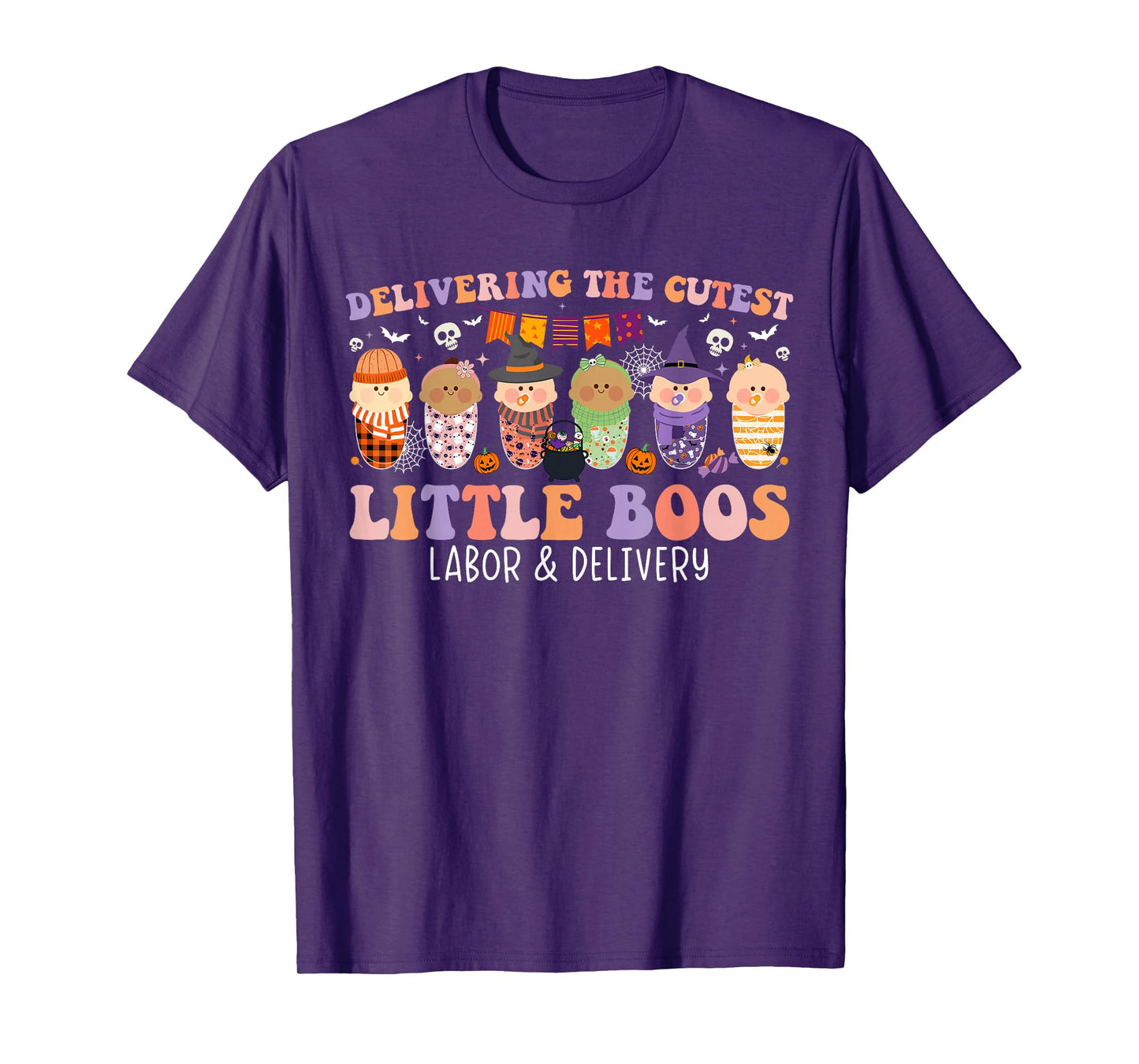 Delivering The Cutest Boos Labor & Delivery Nurse Halloween T-Shirt