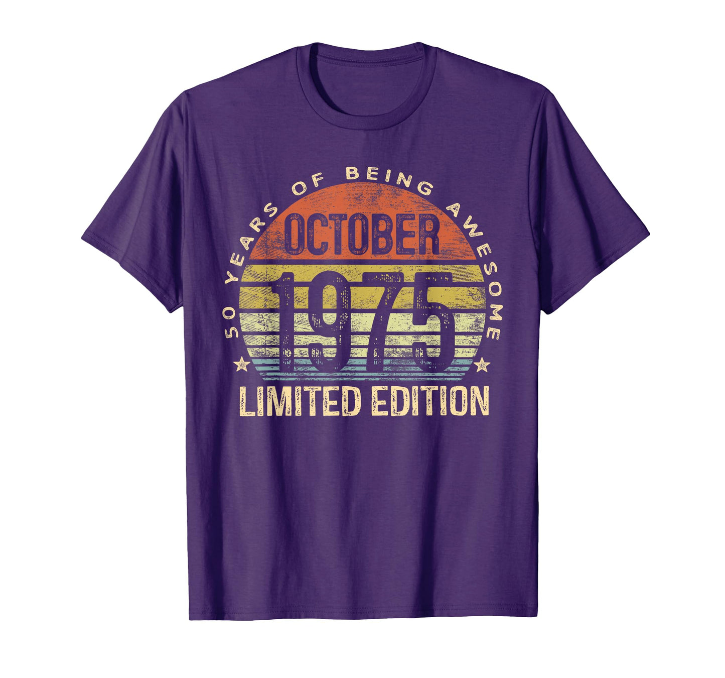 October 1975 Limited Edition 50-Year-Old 50th Birthday T-Shirt