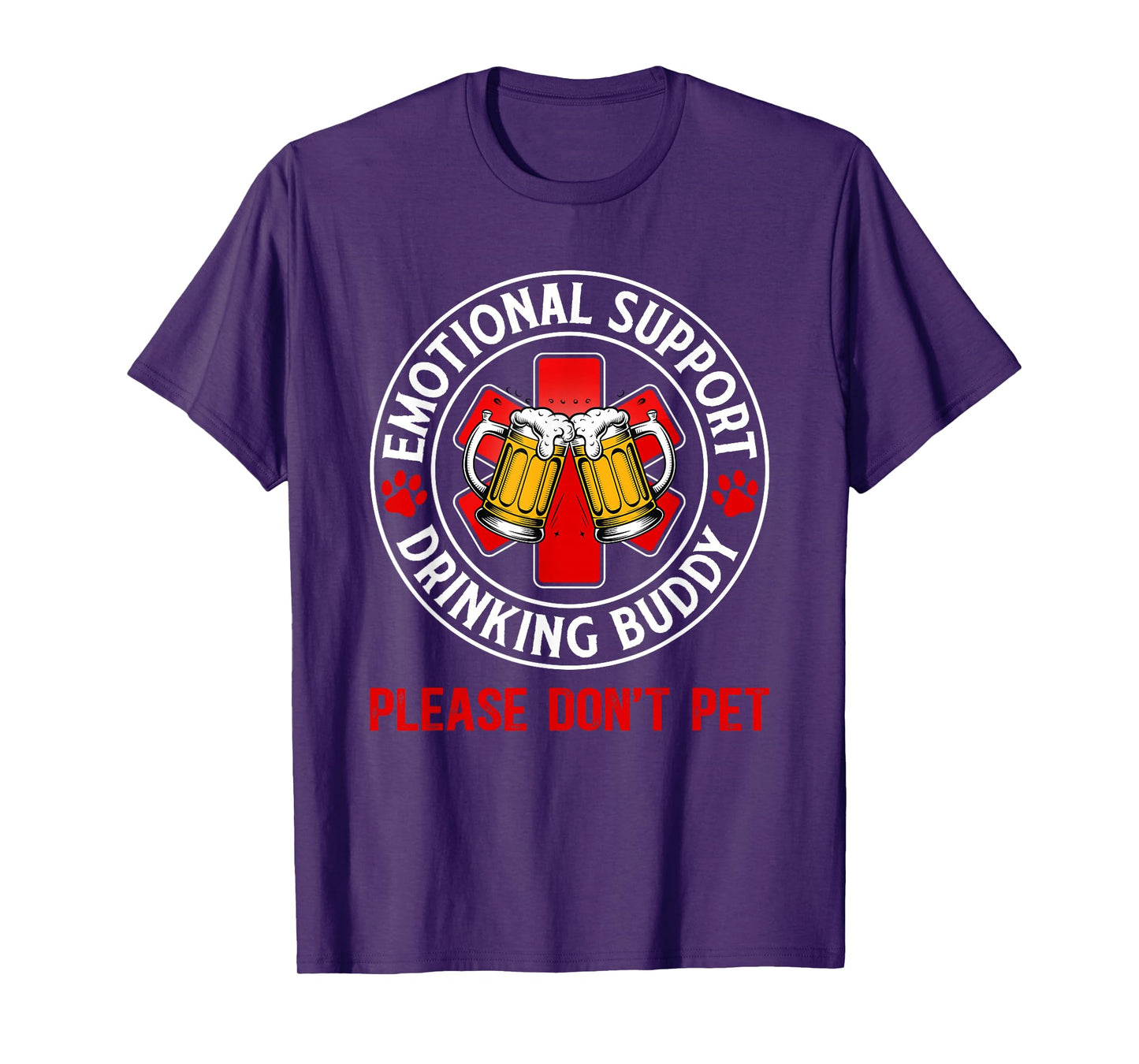 Adult Funny Drinking Emotional Support Drinking Buddy T-Shirt