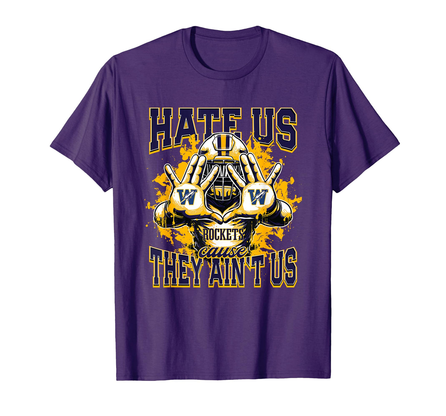Wellston Rockets Logo Hate Us Cause They Ain't HS T-Shirt