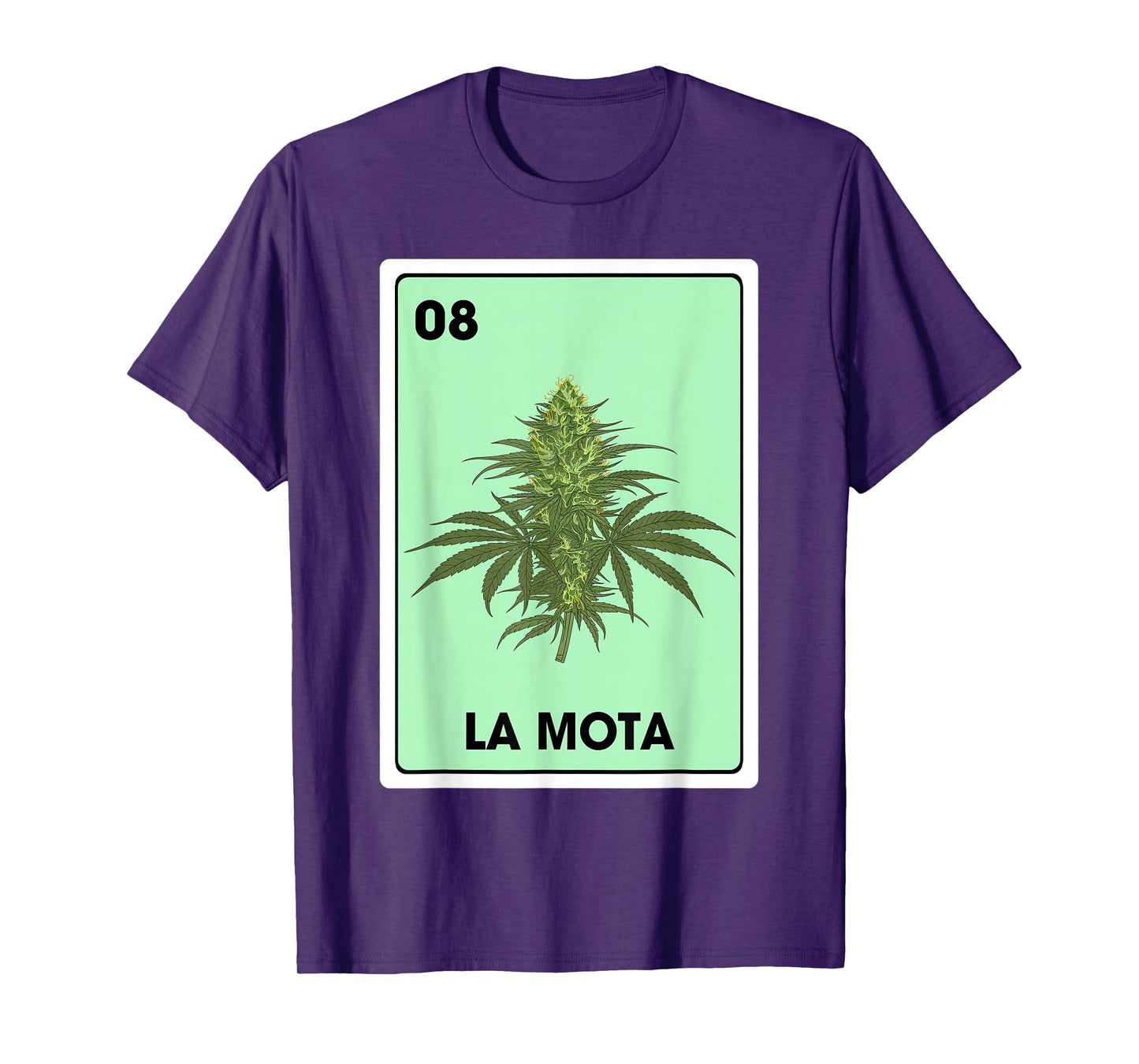 La Mota Mexican Bingo Card Game Marijuana Cannabis T-Shirt