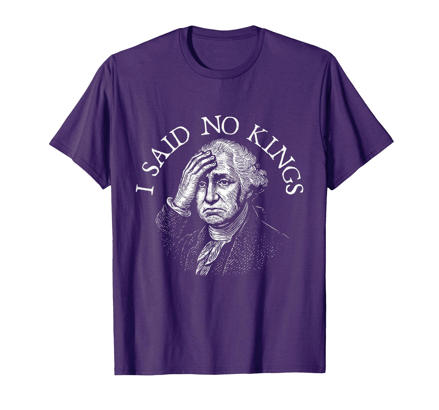 I Said No Kings T-Shirt
