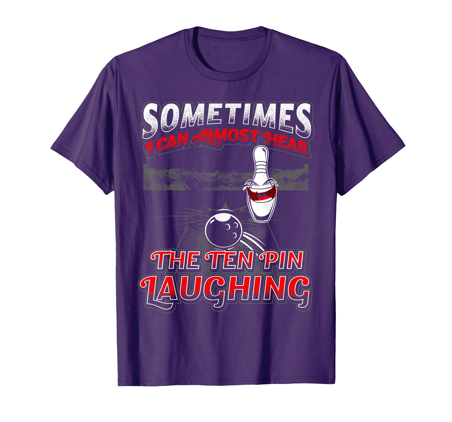 Hear 10 Pin Laughing Funny Bowling T-Shirt