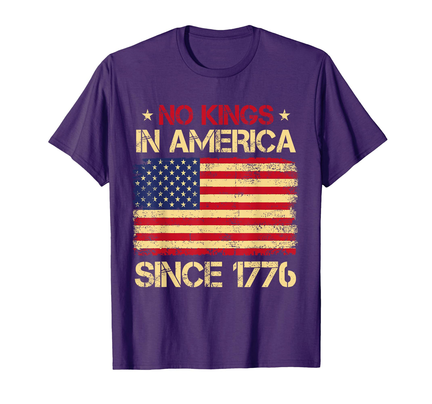 No Kings In America Since 1776 US Flag Patriotic 4th Of July T-Shirt