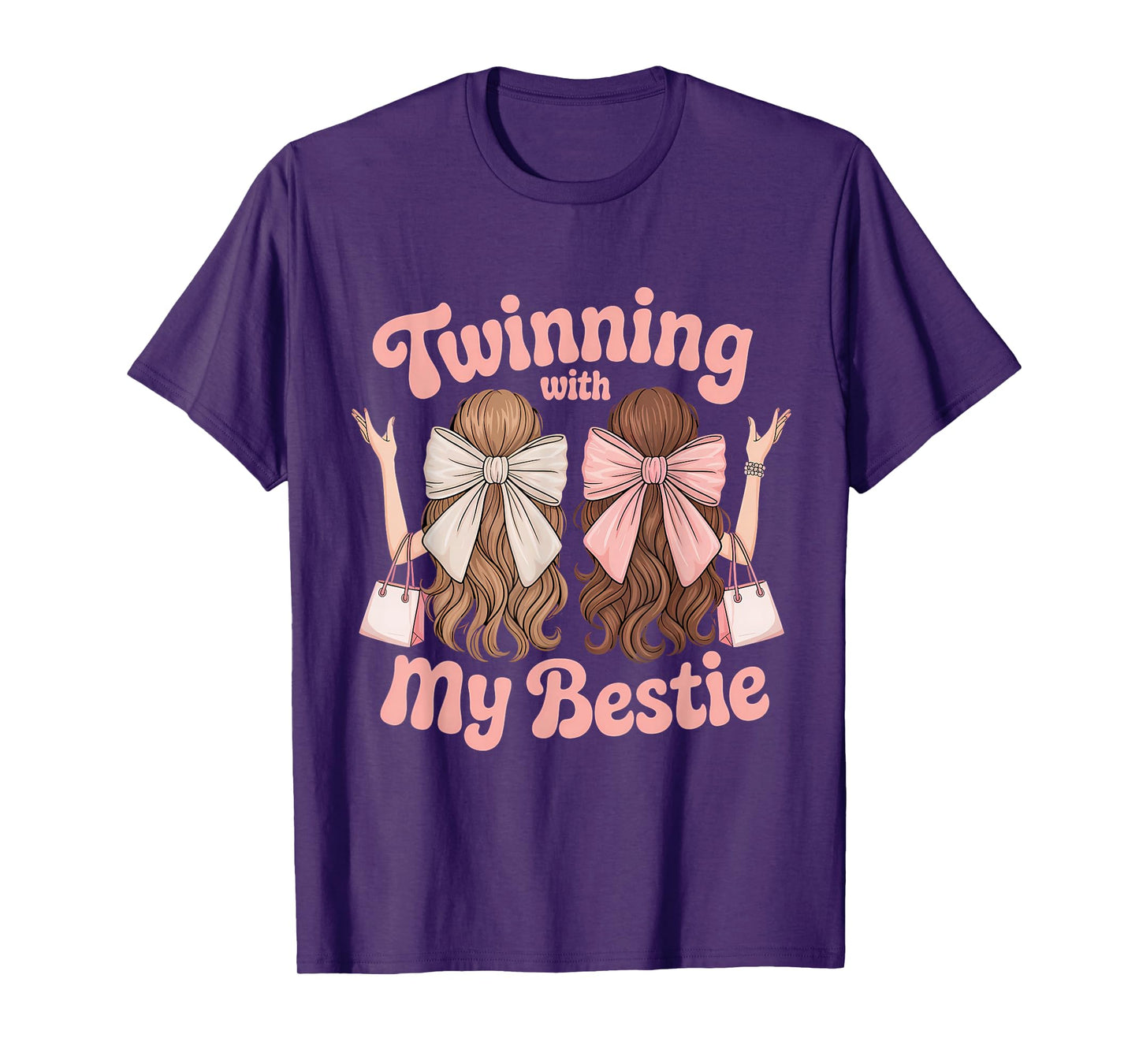 Twinning With My Bestie Twins Friends Twin Matching T-Shirt