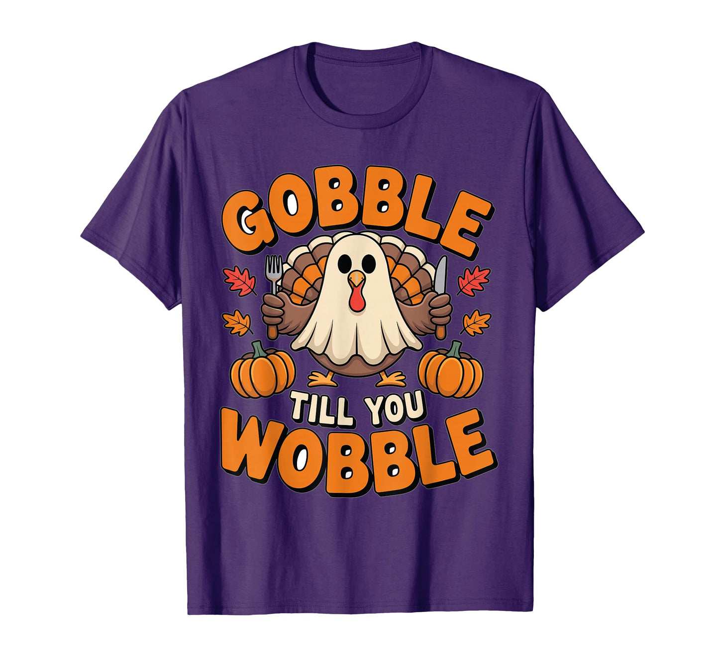 Gobble Till You Wobble Funny Thanksgiving Shirts T-Shirt
