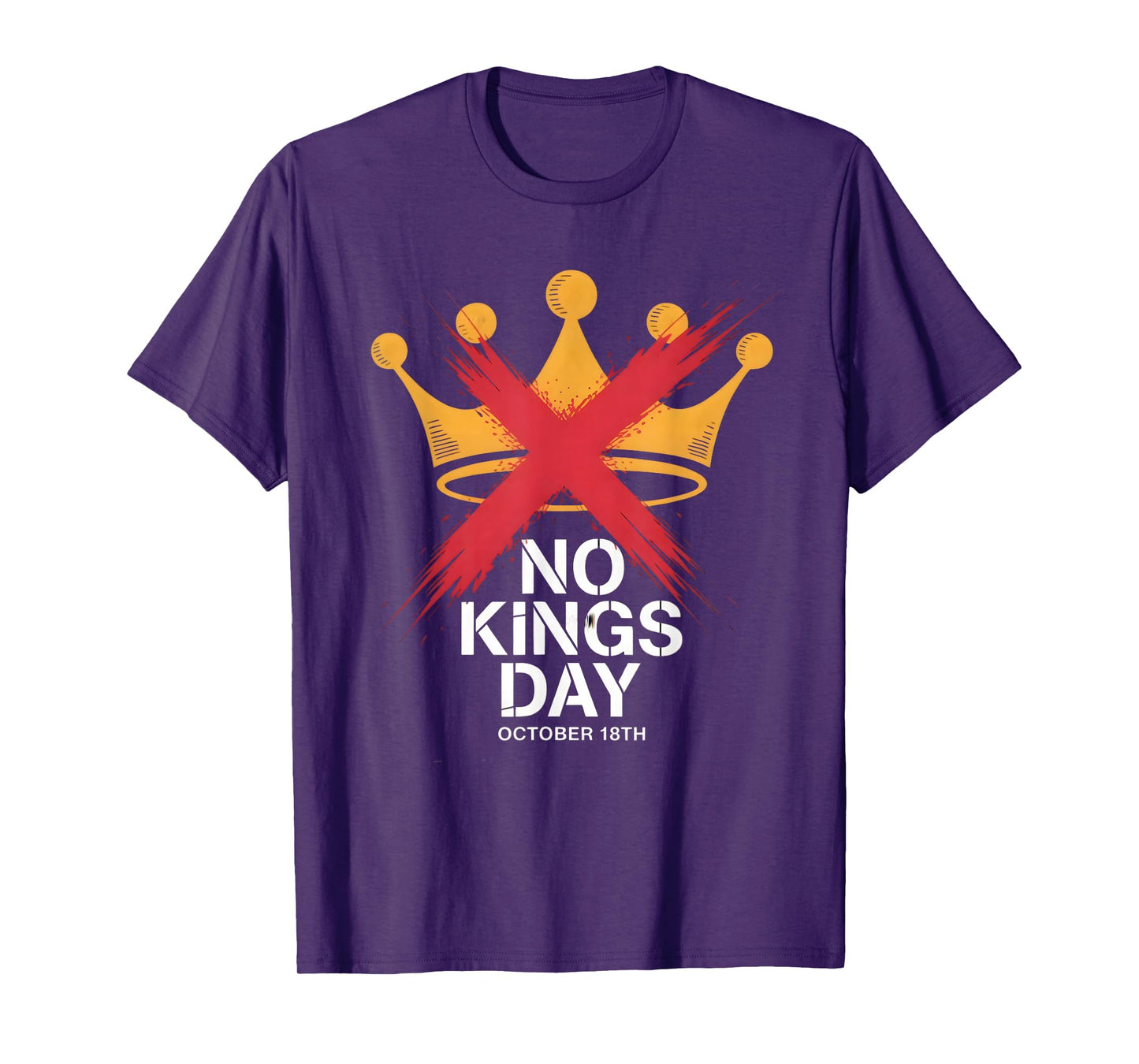 No Kings Day Protest October 18 T-Shirt