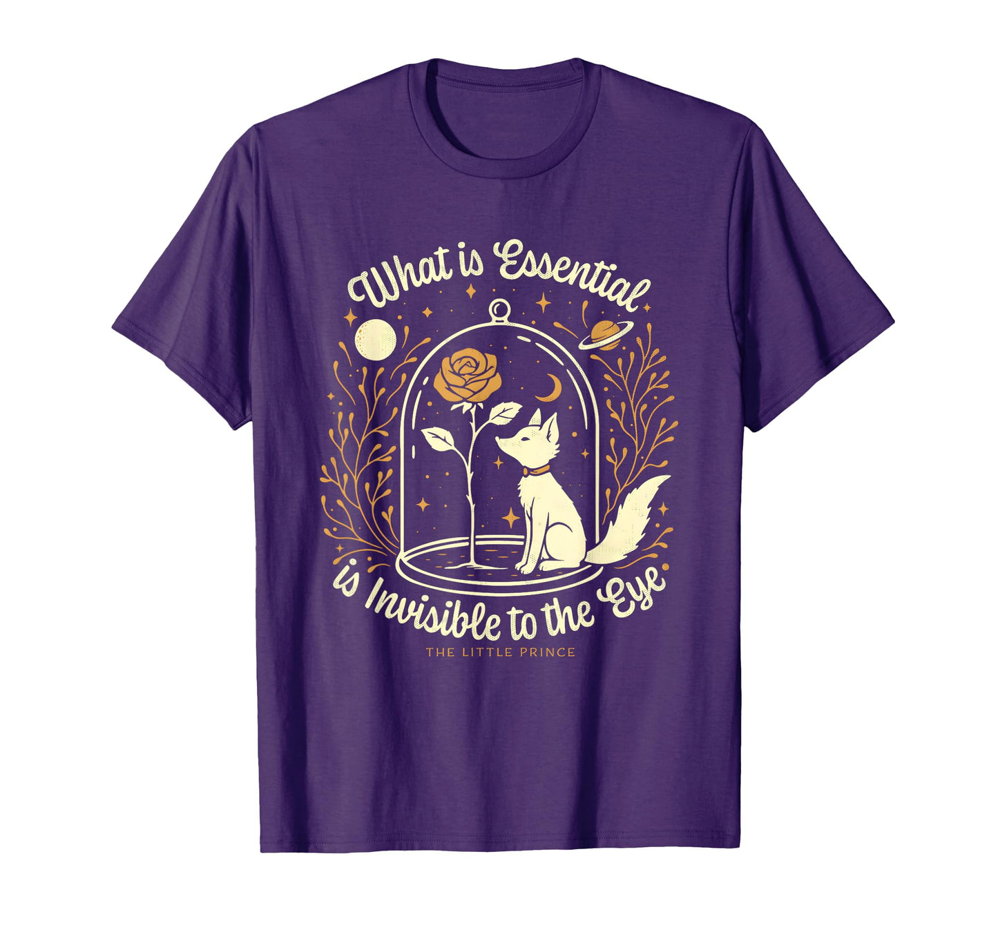 What Is Essential Is Invisible To The Eye The Little Prince T-Shirt