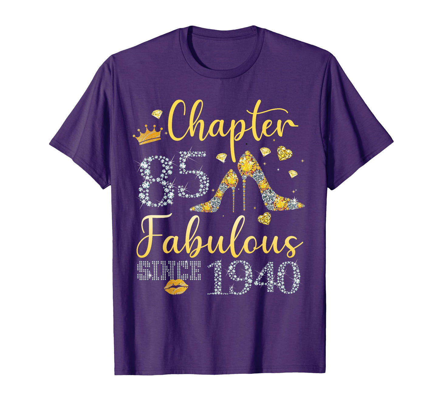 Women Chapter 85 Fabulous Since 1940 85 years old Birthday T-Shirt