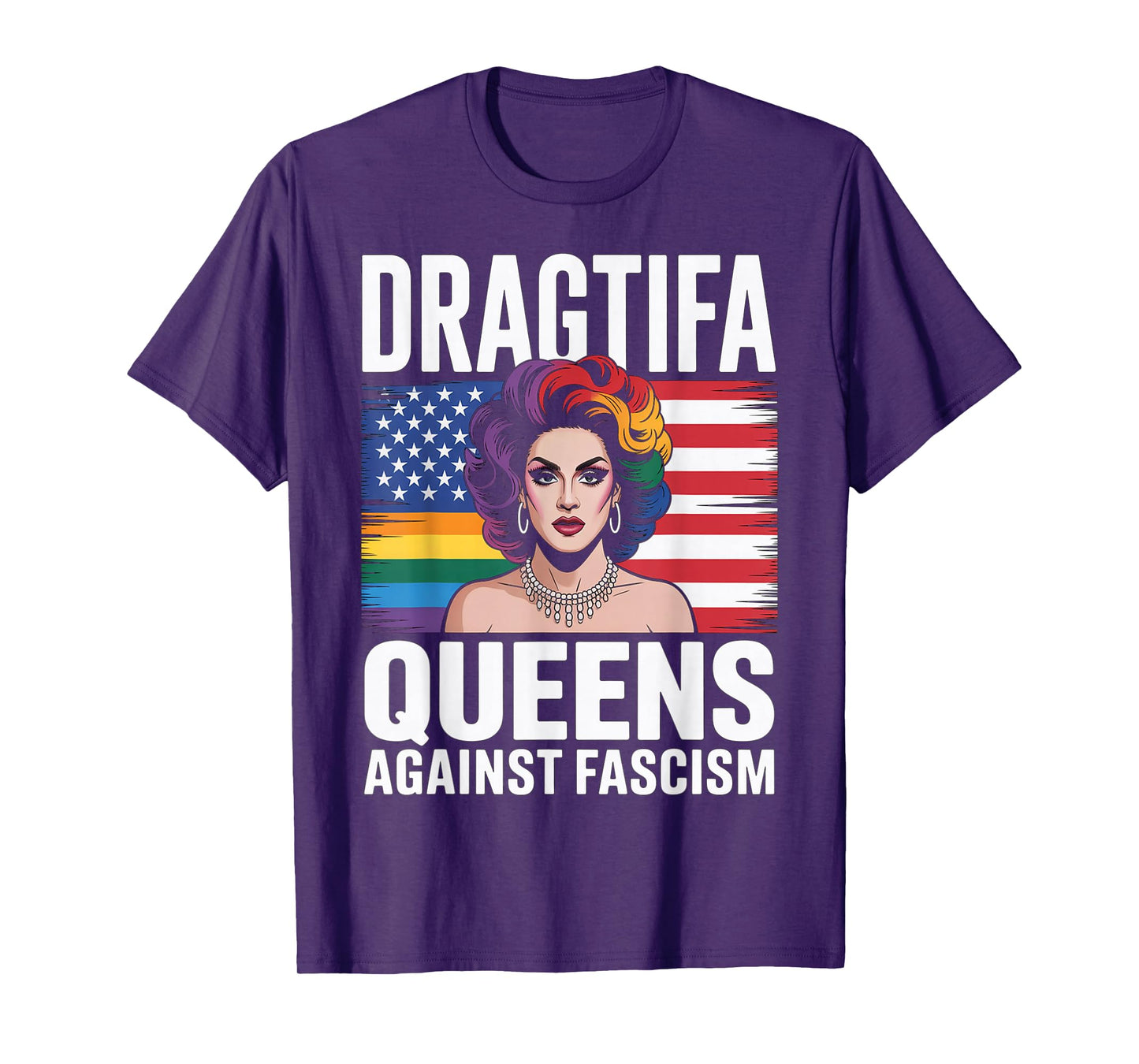 Dragtifa Drag Queens Against Fascism Resist No Kings LGBTQ T-Shirt