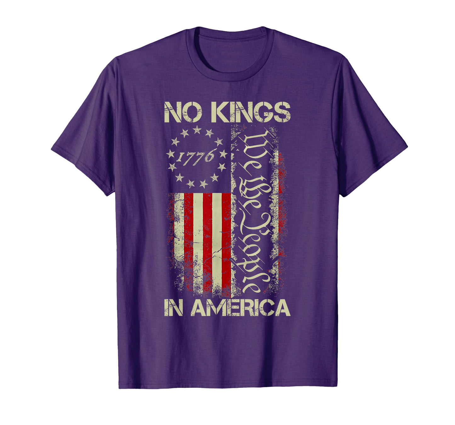 No Kings in America Protest 1776 We The People American Flag T-Shirt
