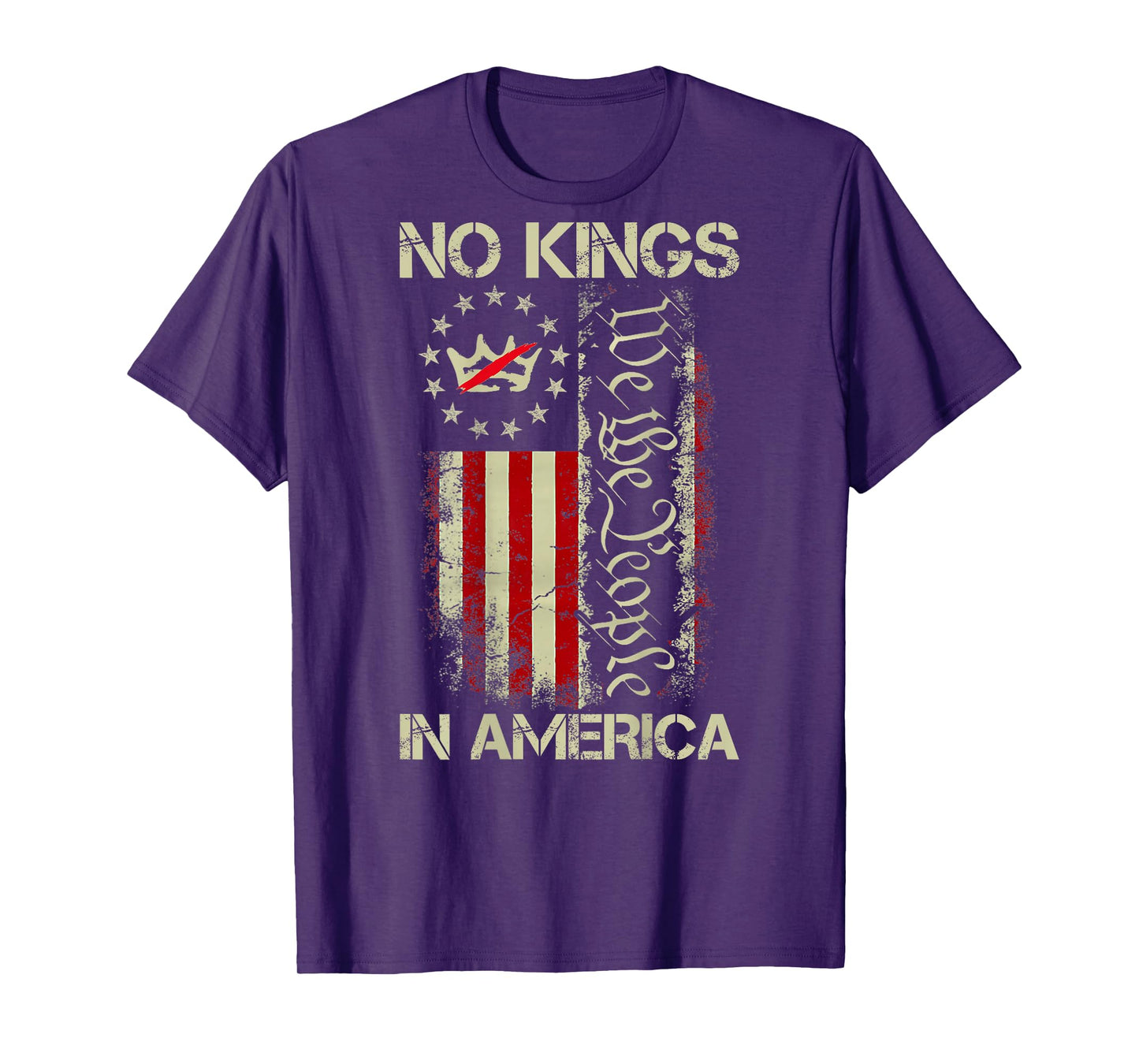 No Kings in America We The People USA American Flag ON Back T-Shirt