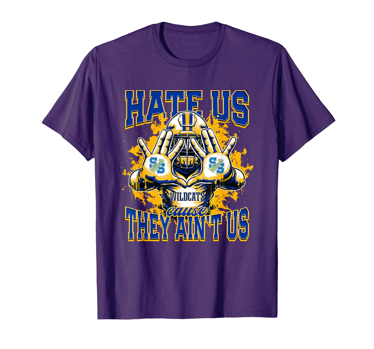 Sulphur Springs Wildcats Logo Hate Us Cause They Ain't HS T-Shirt