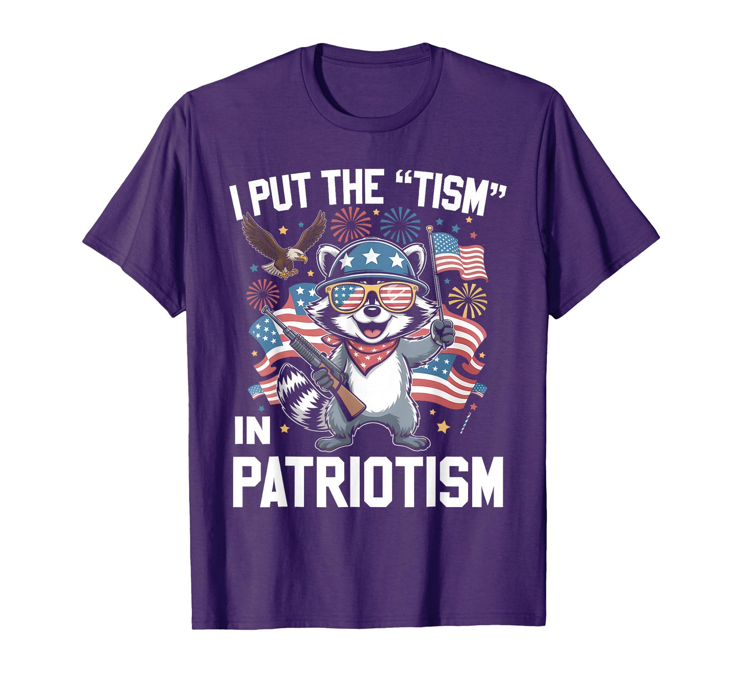 I Put The Tism in Patriotism Athletic Eagle T-Shirt
