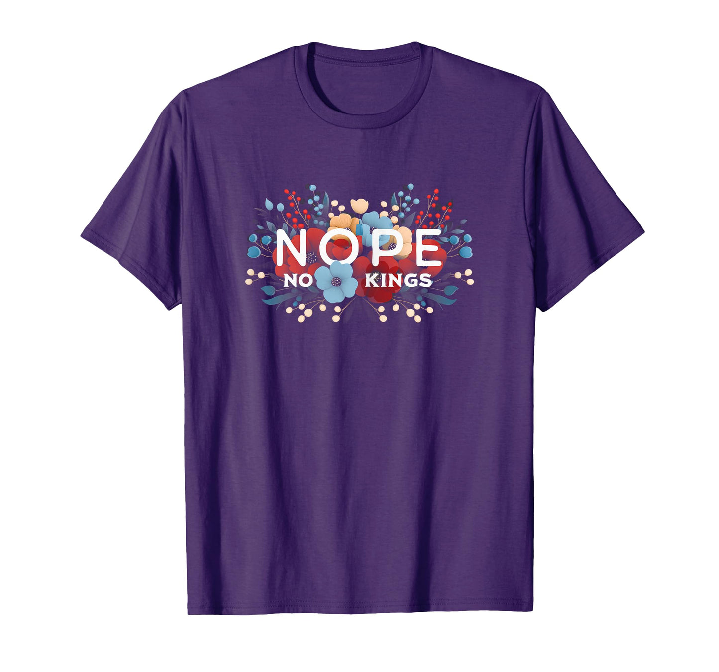 No Kings Nope Protest Feminine Floral for Women T-Shirt