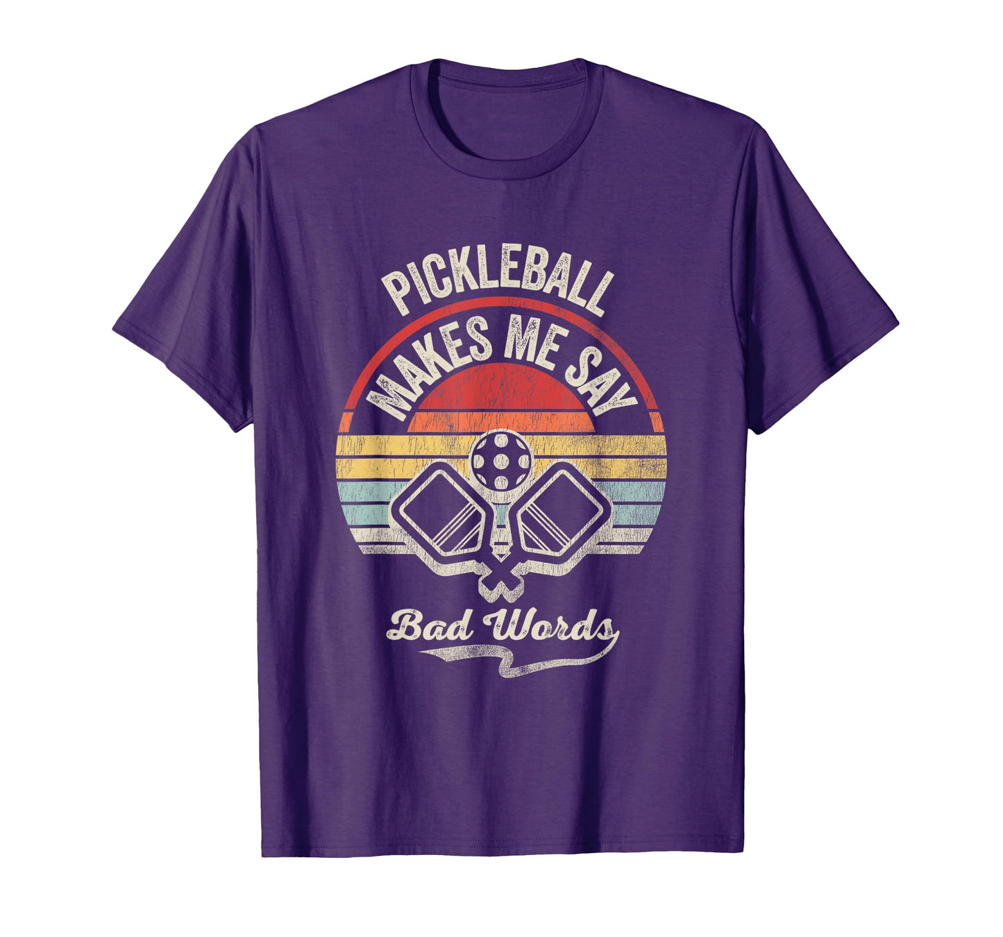 Pickleball Makes Me Say Bad Words Retro T-Shirt