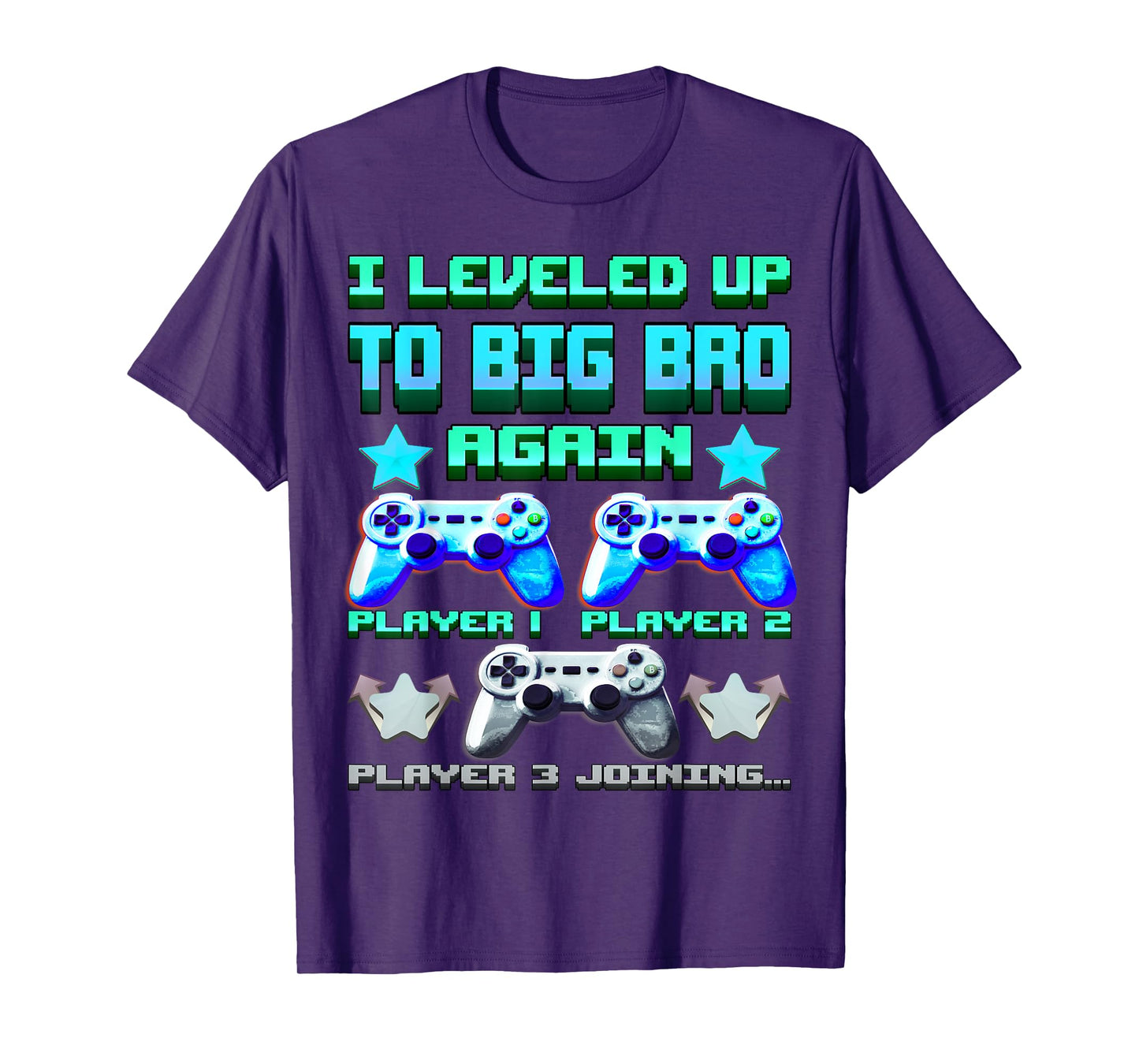Leveled Up to Big Bro Again – Funny Gamer Brother Video Game T-Shirt