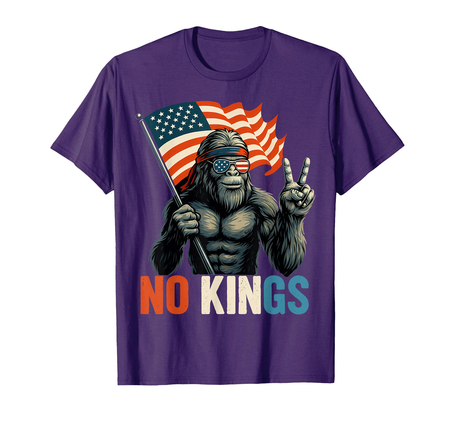 No Kings in America Bigfoot T-Shirt