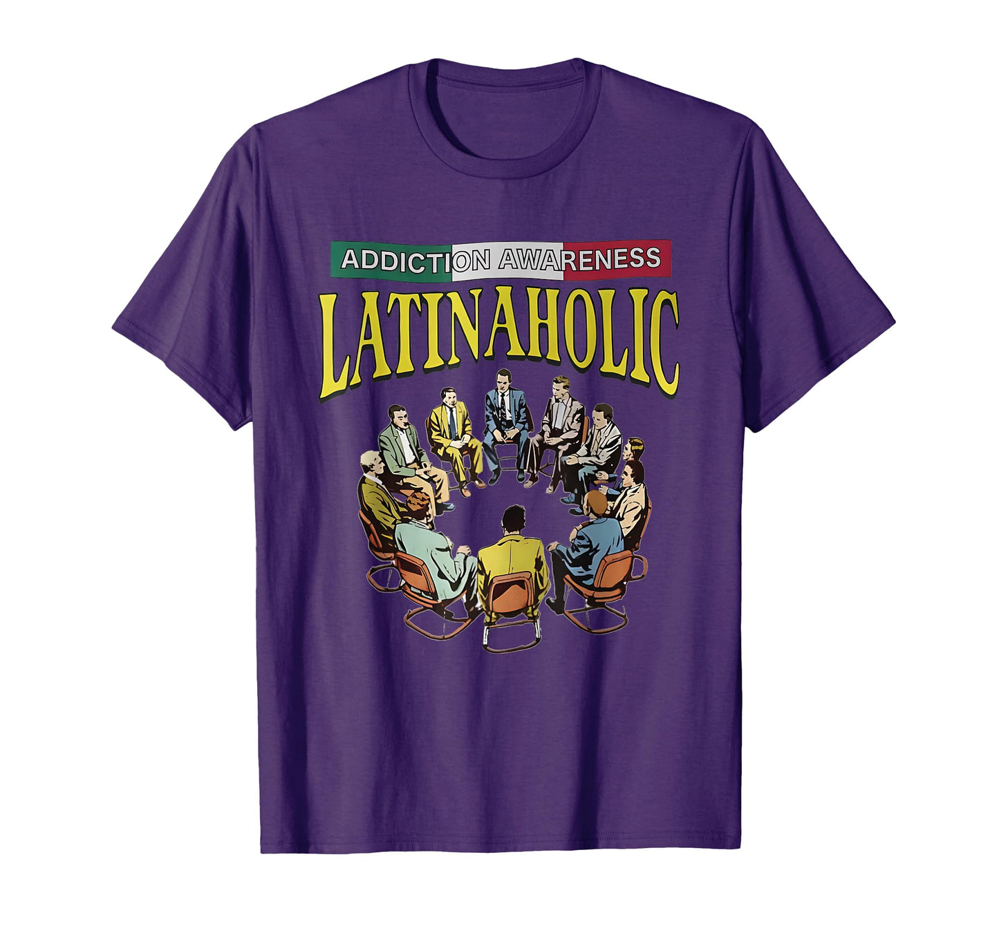 Latinaholic Addition Awareness Latina Lovers Meme Outfit T-Shirt