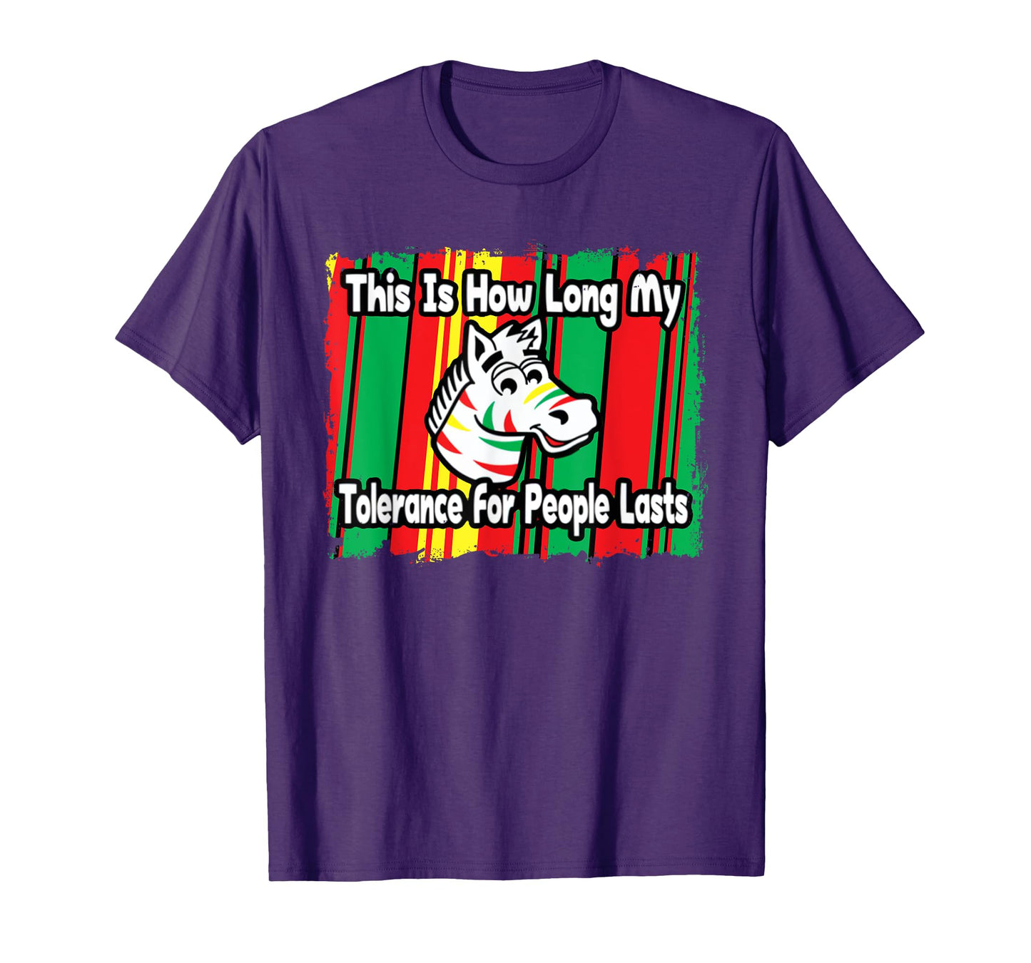 Zebra This Is How Long My Tolerance For People Lasts T-Shirt