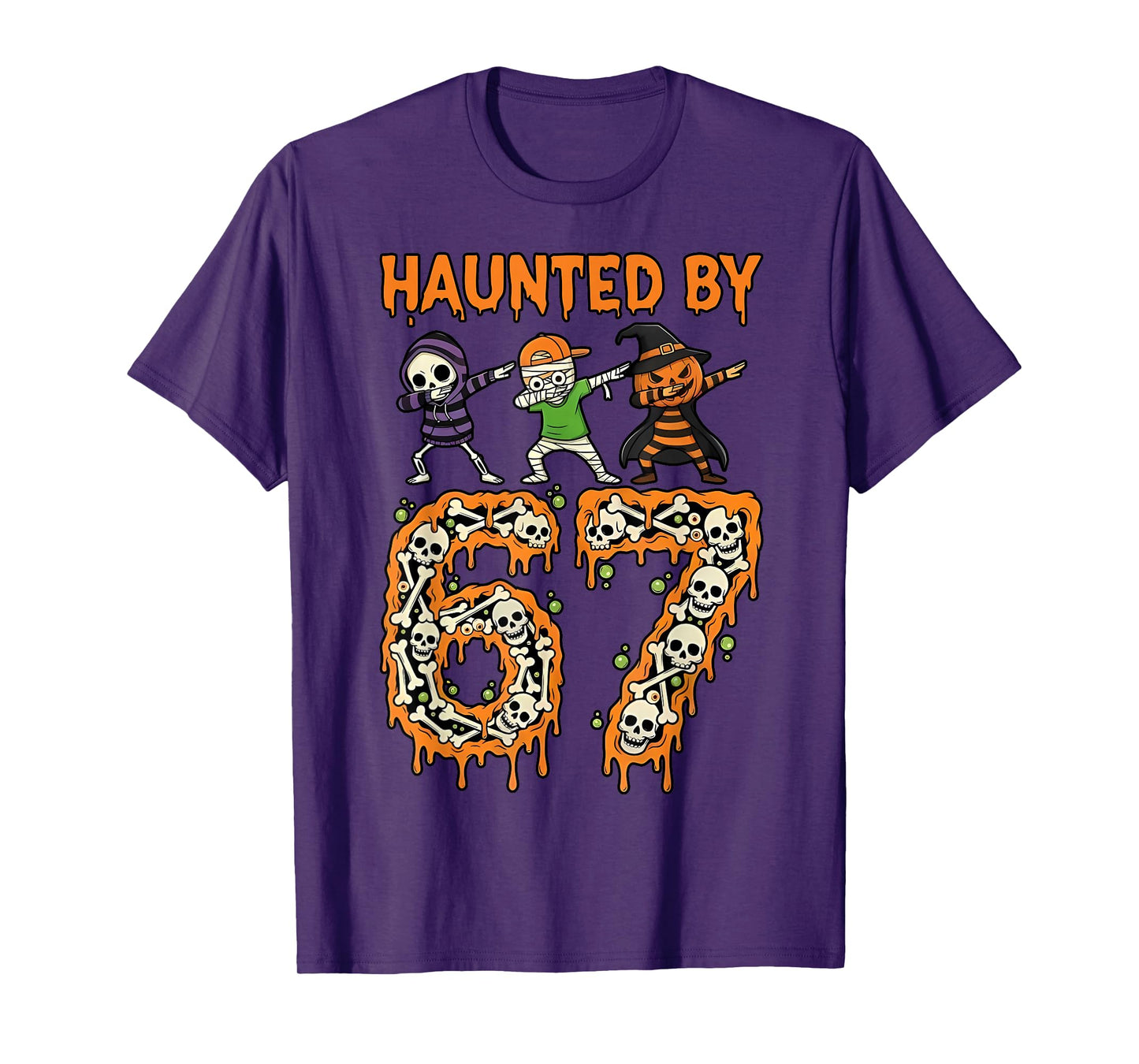 Haunted by 6-7 Halloween Skeleton Dabbing Meme Men Women T-Shirt
