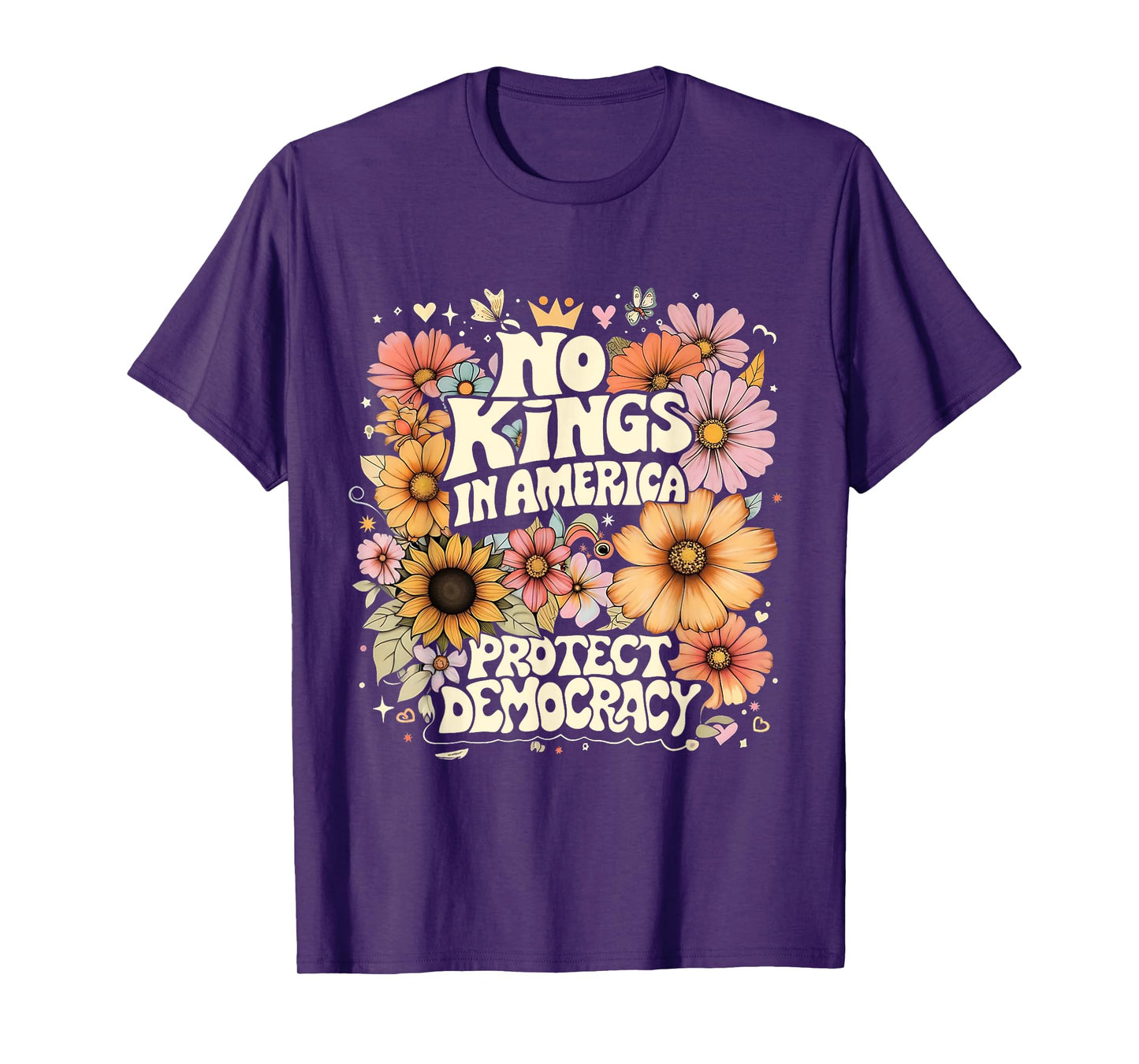 No Kings In America No Faux King Way Retro Flowers T-Shirt