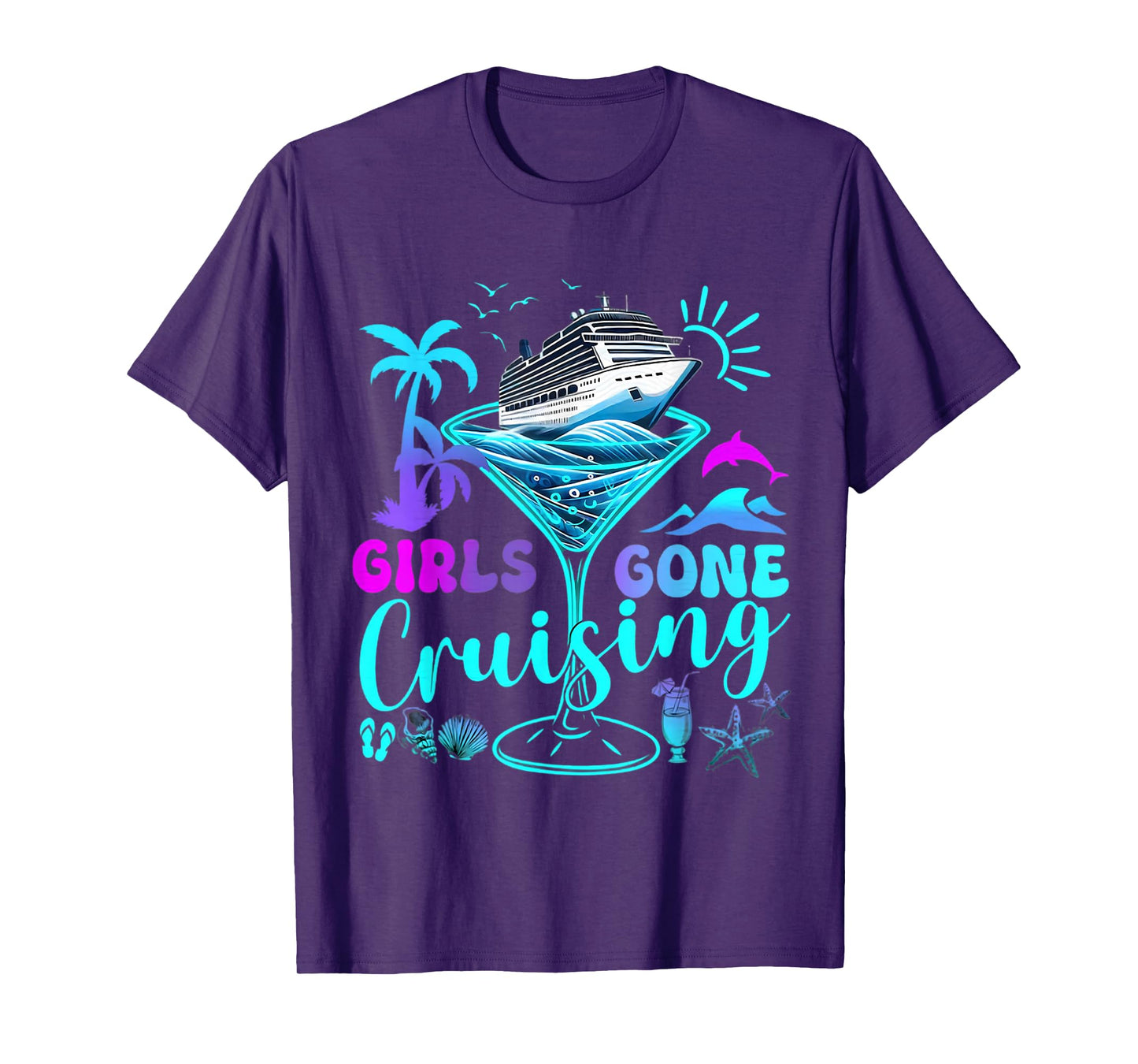 Girls Gone Cruising 2025 Vacation Trip Weekend Girl's Trip T-Shirt