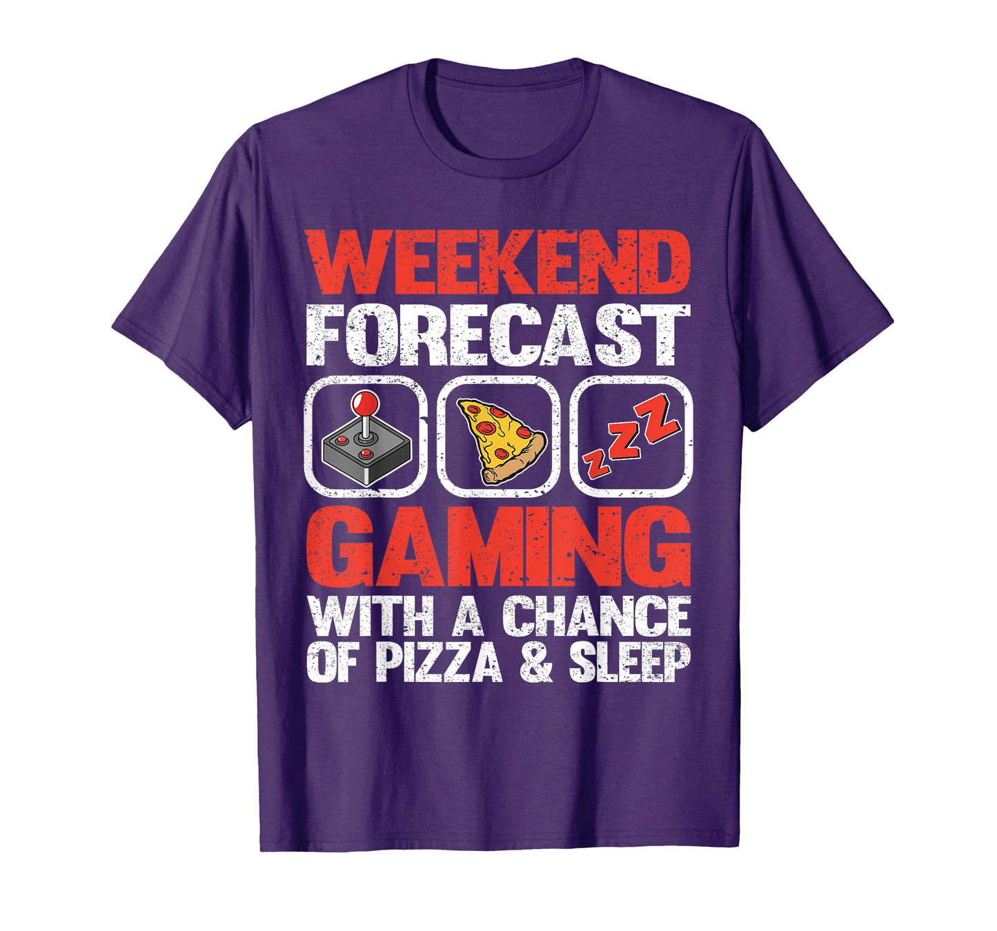 Weekend Forecast Gaming With A Chance of Pizza & Sleep Gamer T-Shirt