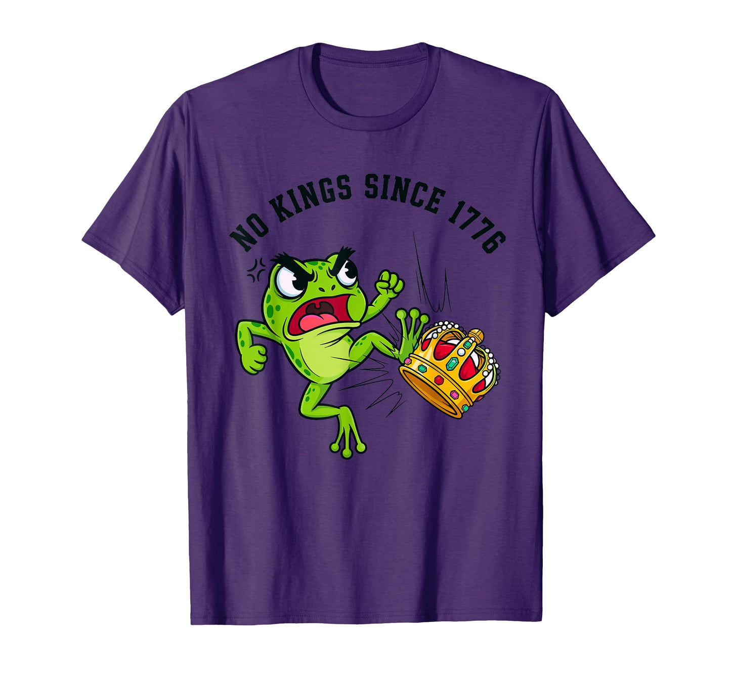 No Kings Since 1776 Angry Frog Patriotic Freedom USA T-Shirt